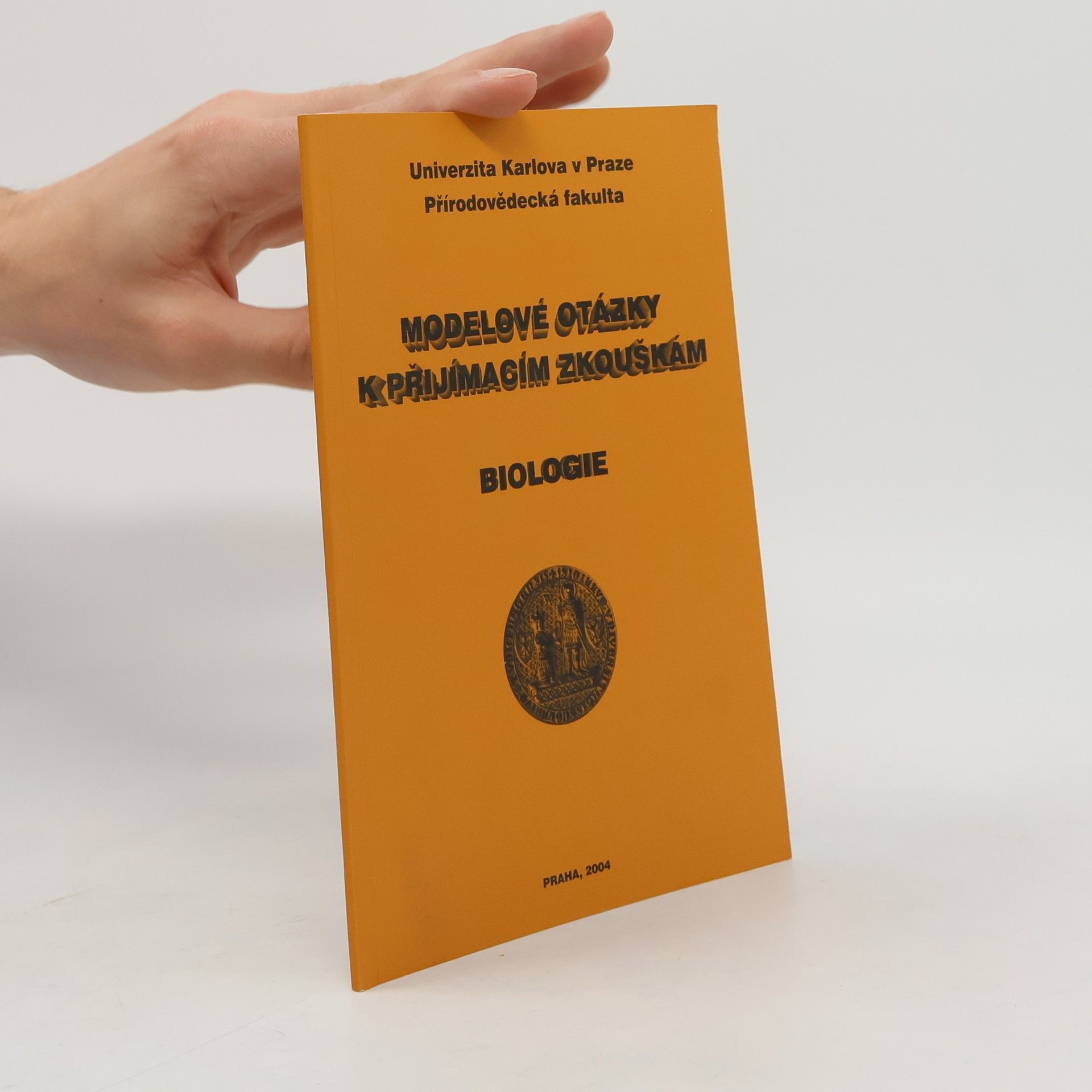 Kolektiv autorů Modelové otázky k přijímacím zkouškám. Biologie