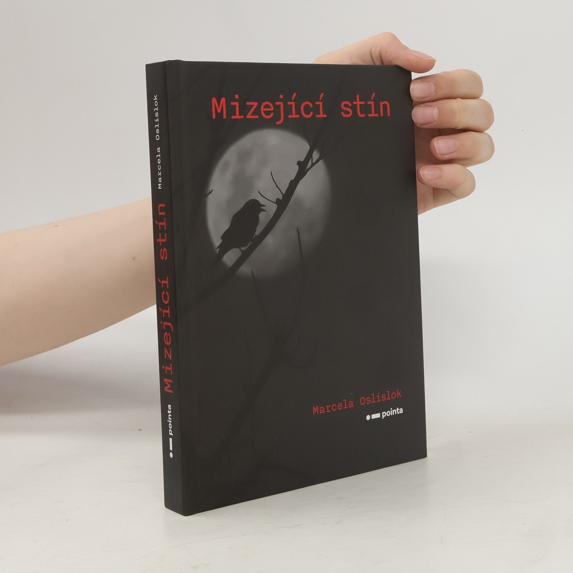 Marcela Oslislok Mizející stín