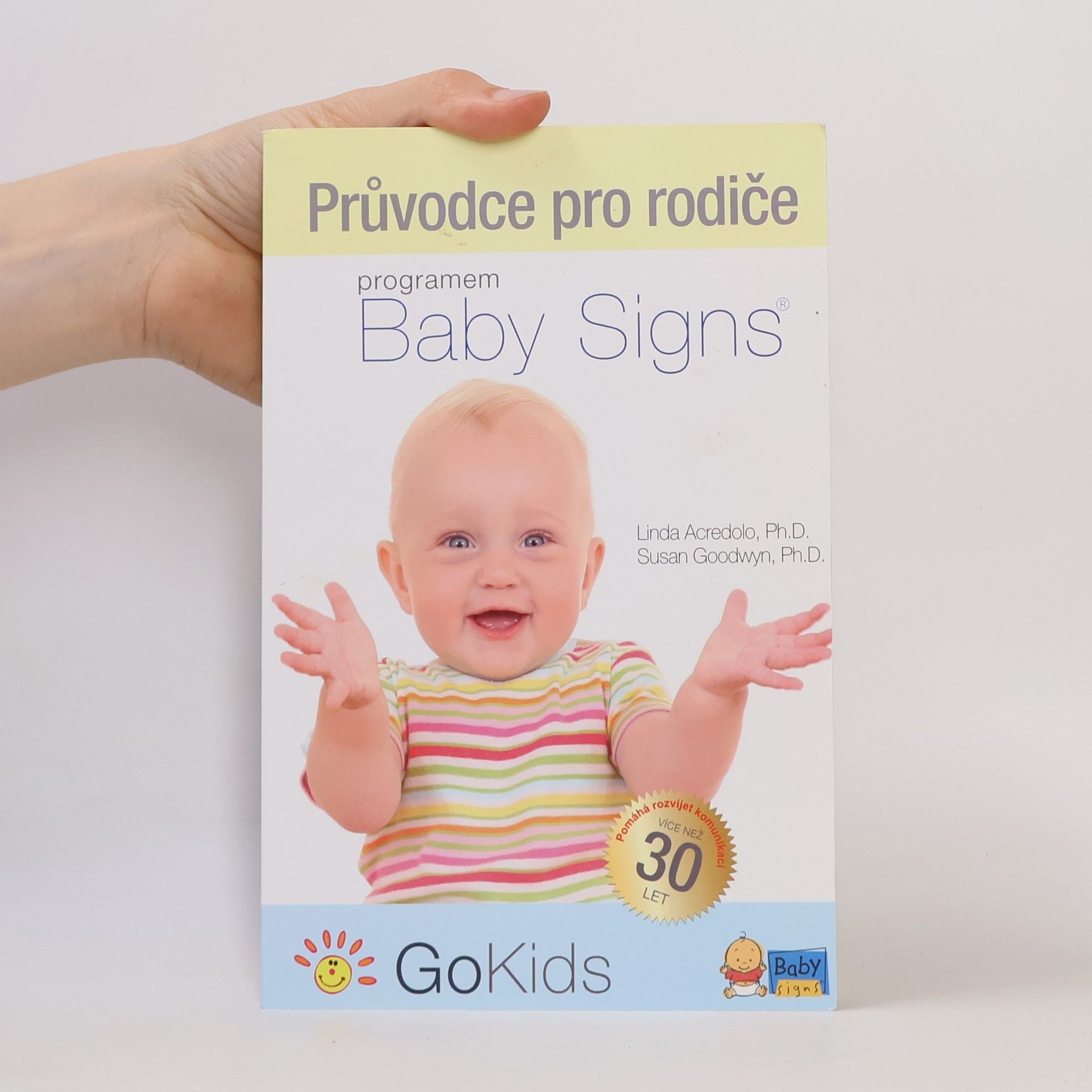 Susan Goodwyn Průvodce pro rodiče programem Baby Signs