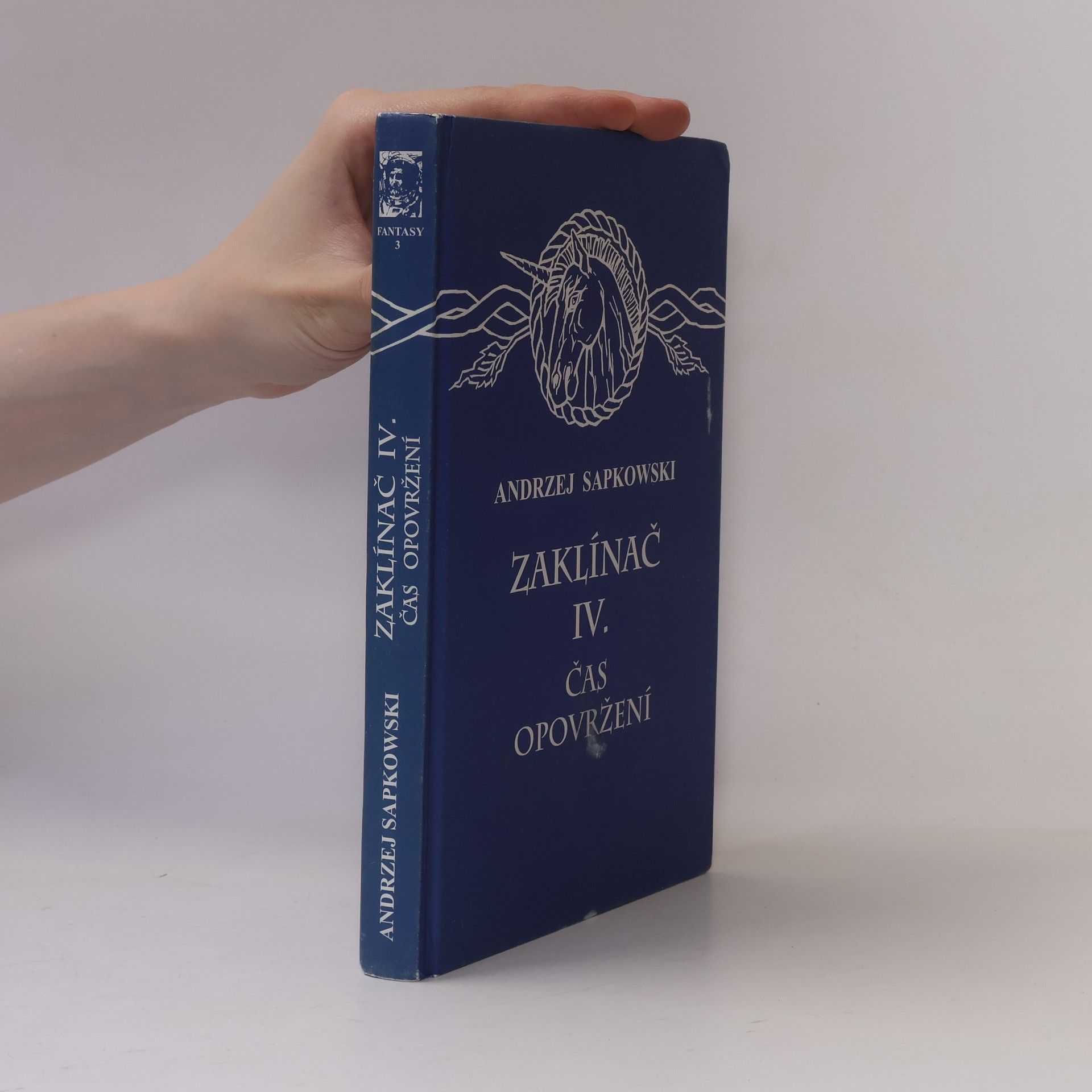 Andrzej Sapkowski Zaklínač IV. Čas opovržení