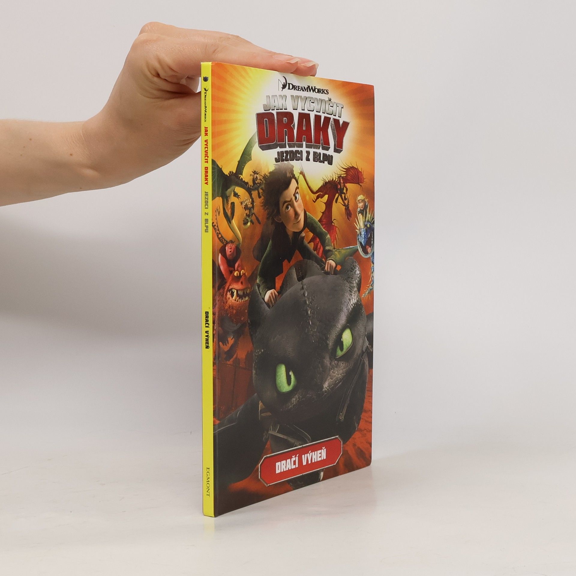 Simon Furman Jak vycvičit draky : Dračí výheň