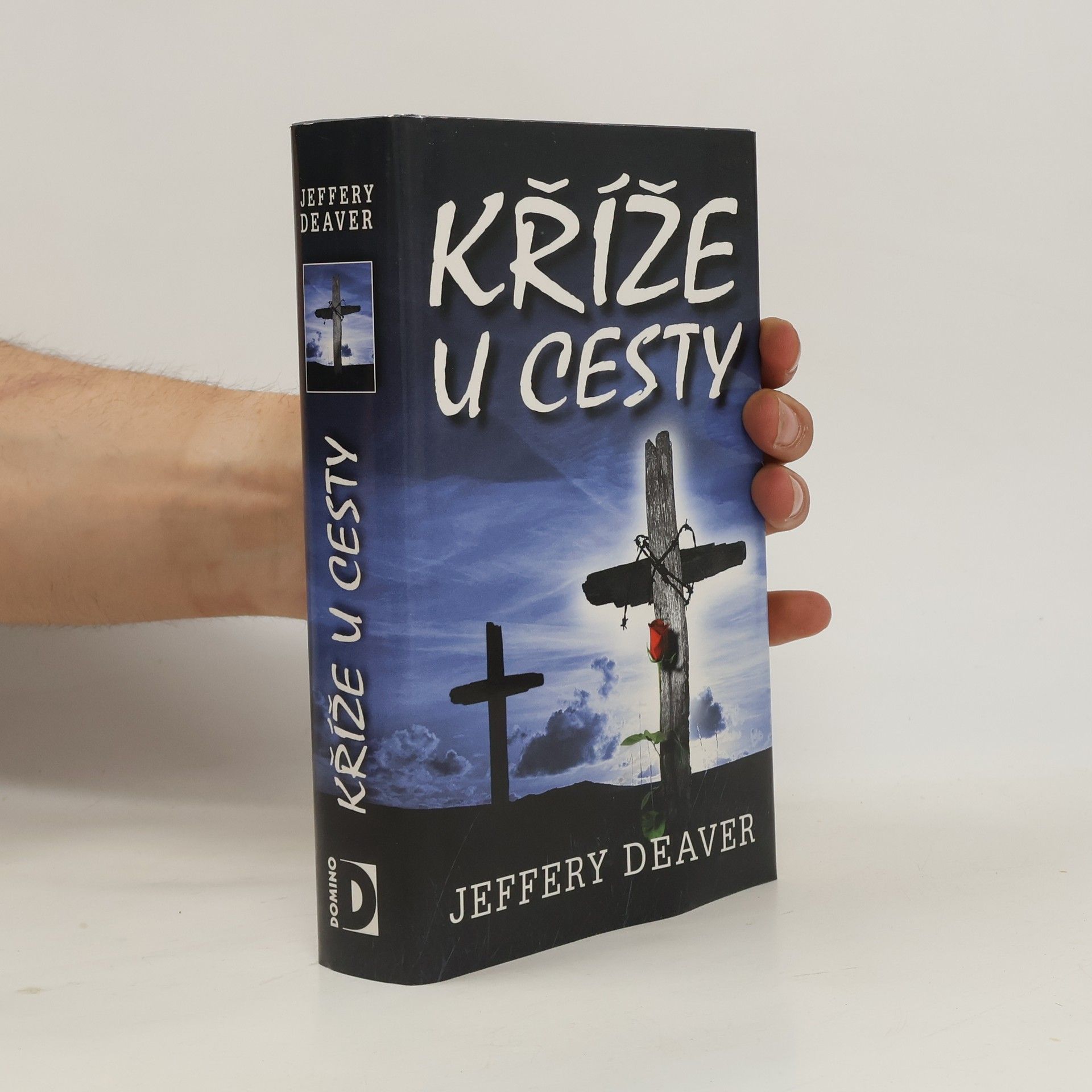 Jeffery Deaver Kříže u cesty