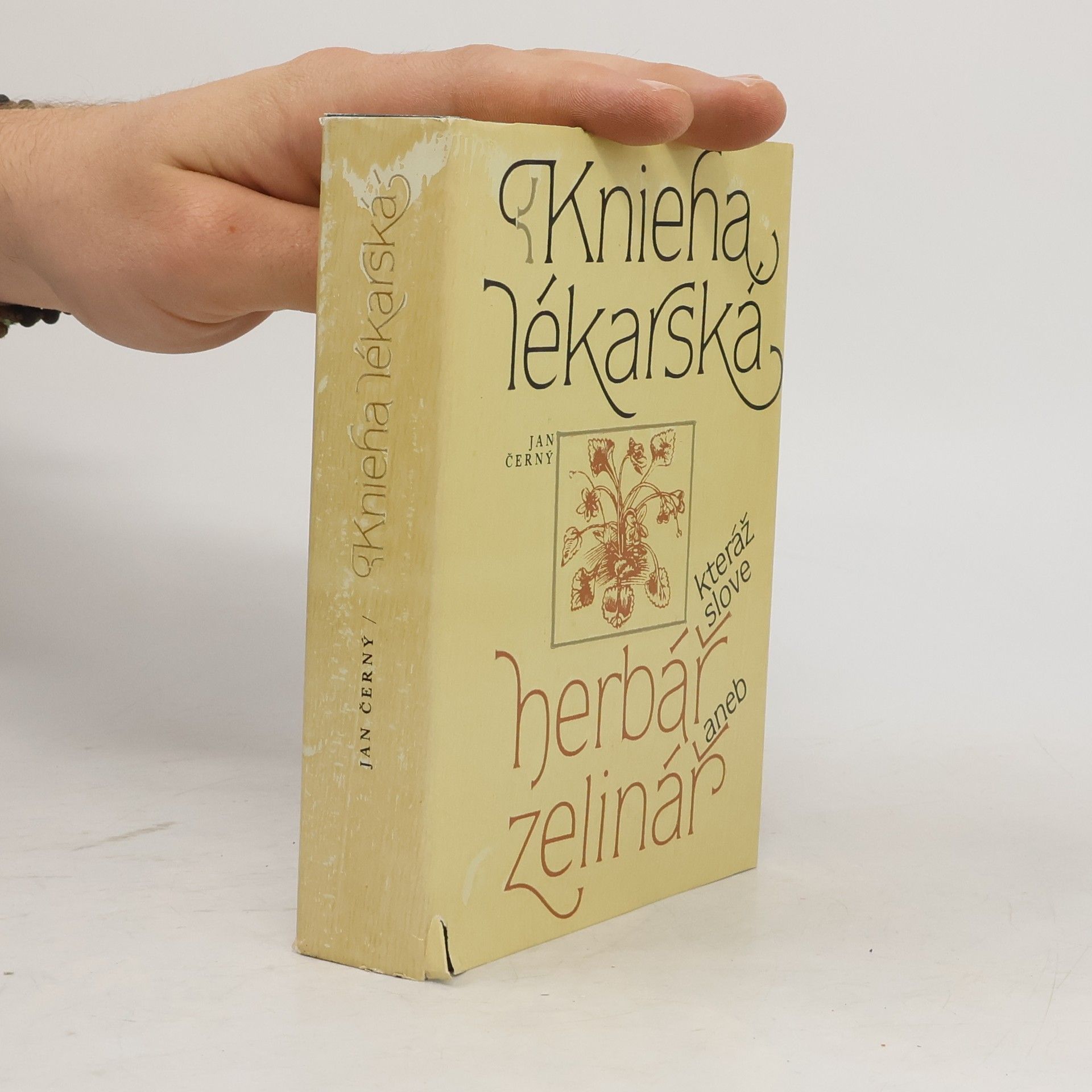 Jan Černý Knieha lékarská, kteráž slove herbář aneb zelinář