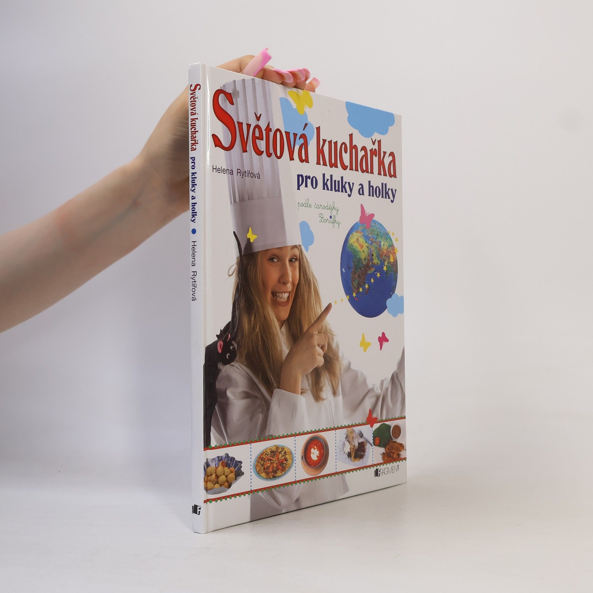 Helena Rytířová Světová kuchařka pro kluky a holky