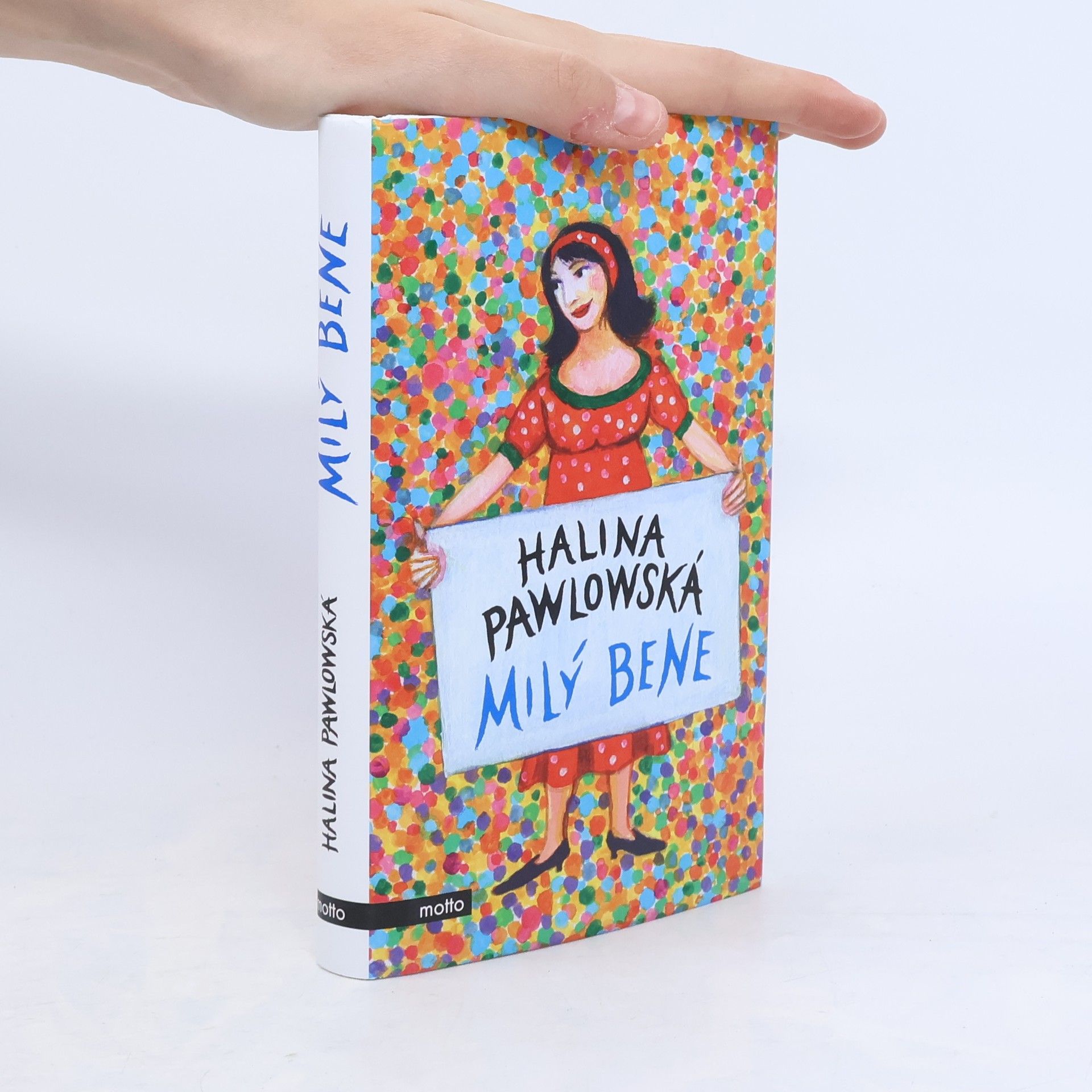 Halina Pawlowská Milý Bene
