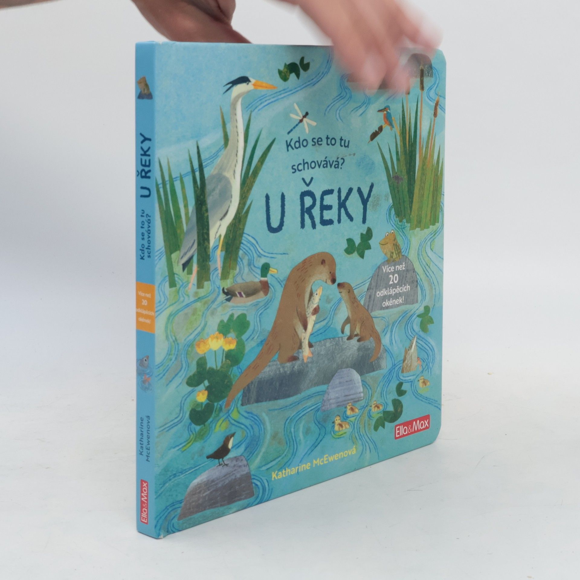 Katherine McEwen Kdo se to tu schovává? U ŘEKY