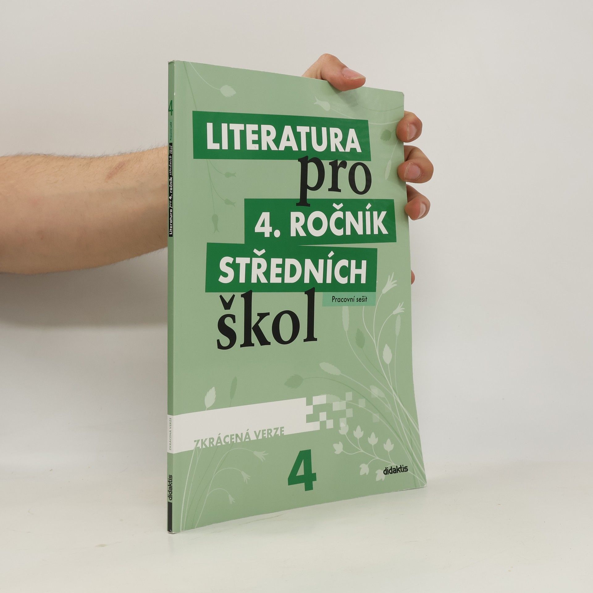 Literatura pro 4. ročník středních škol. Pracovní sešit