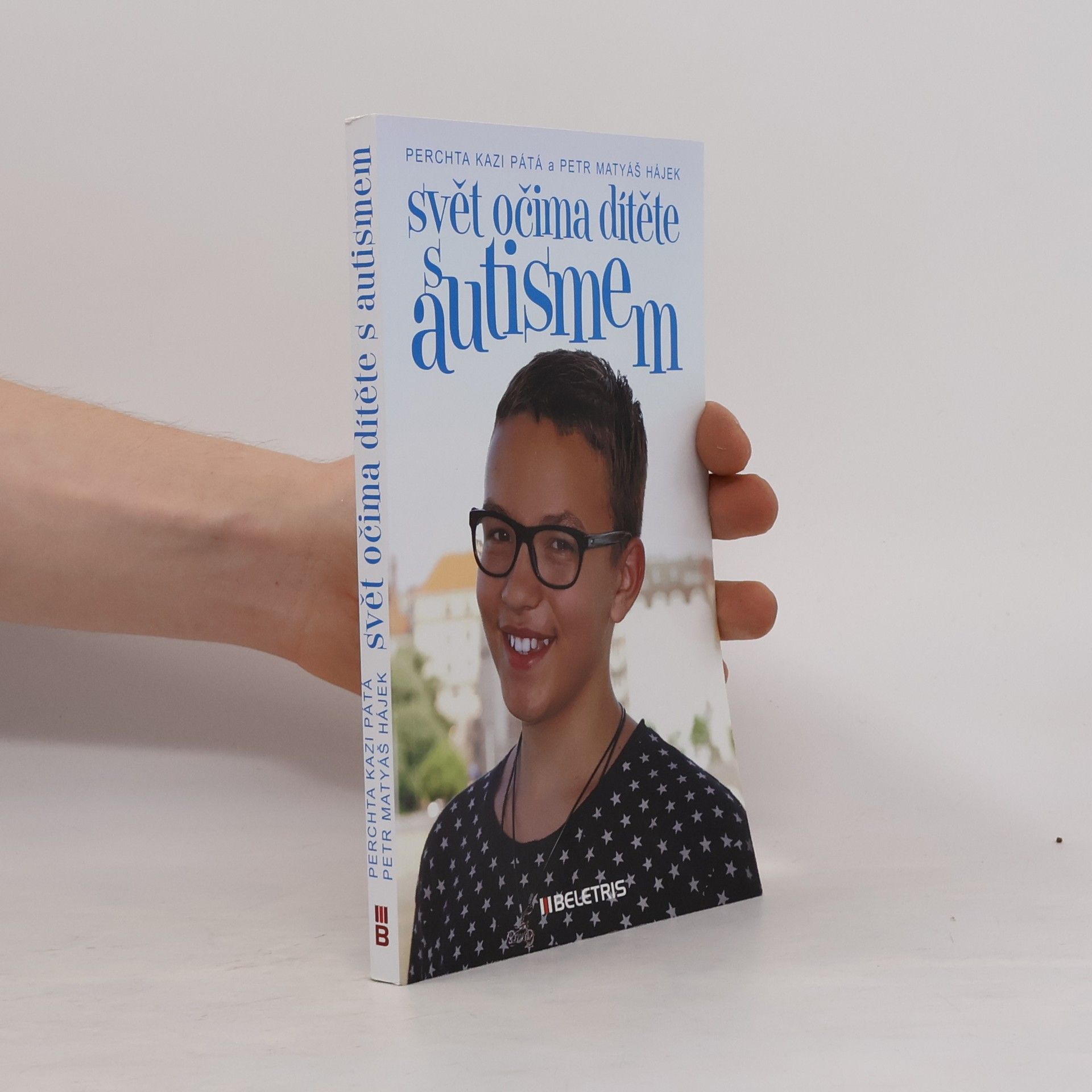 Petr Matyáš Hájek Svět očima dítěte s autismem
