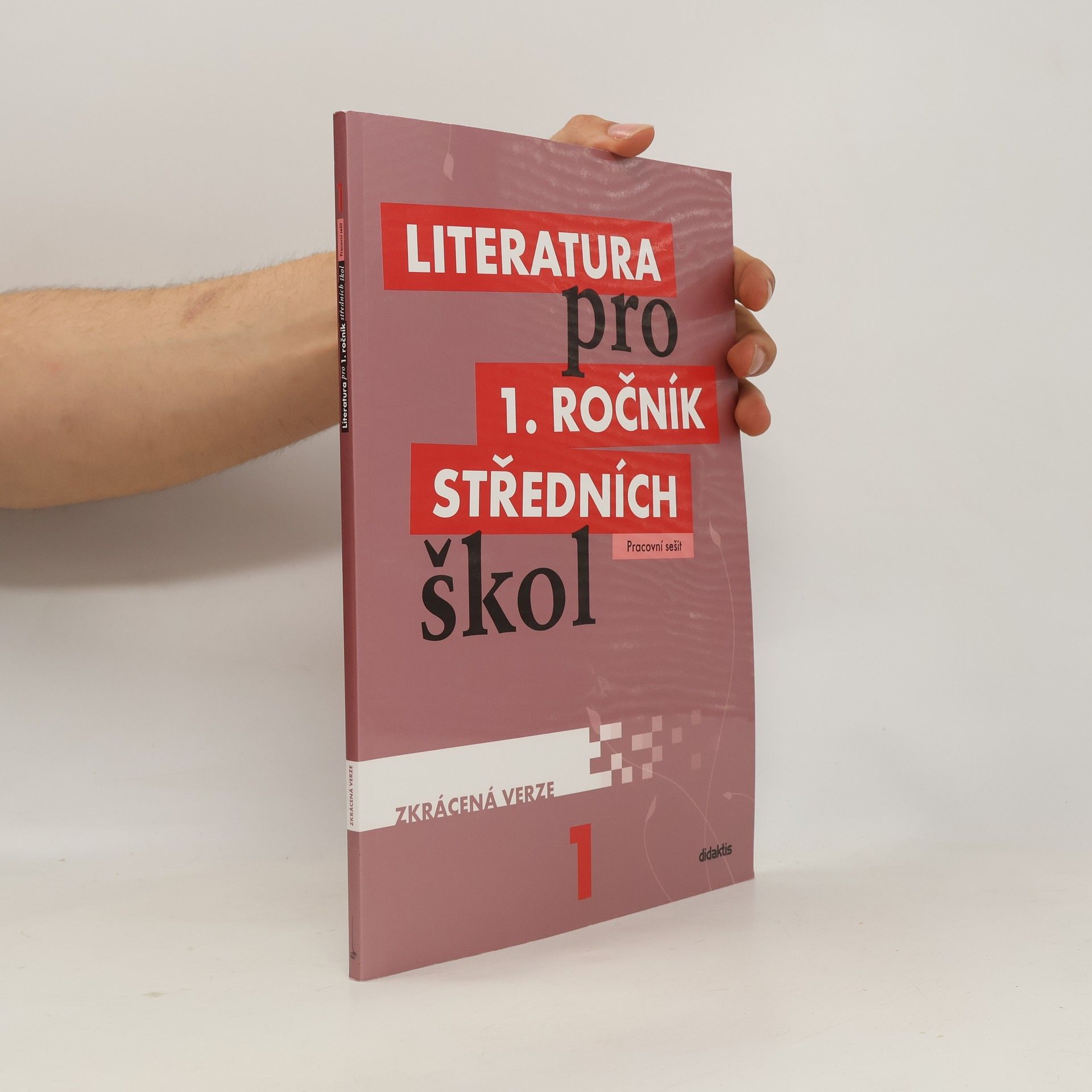 Eva Chvalovská Literatura pro 1. ročník SŠ – pracovní sešit – zkrácená verze