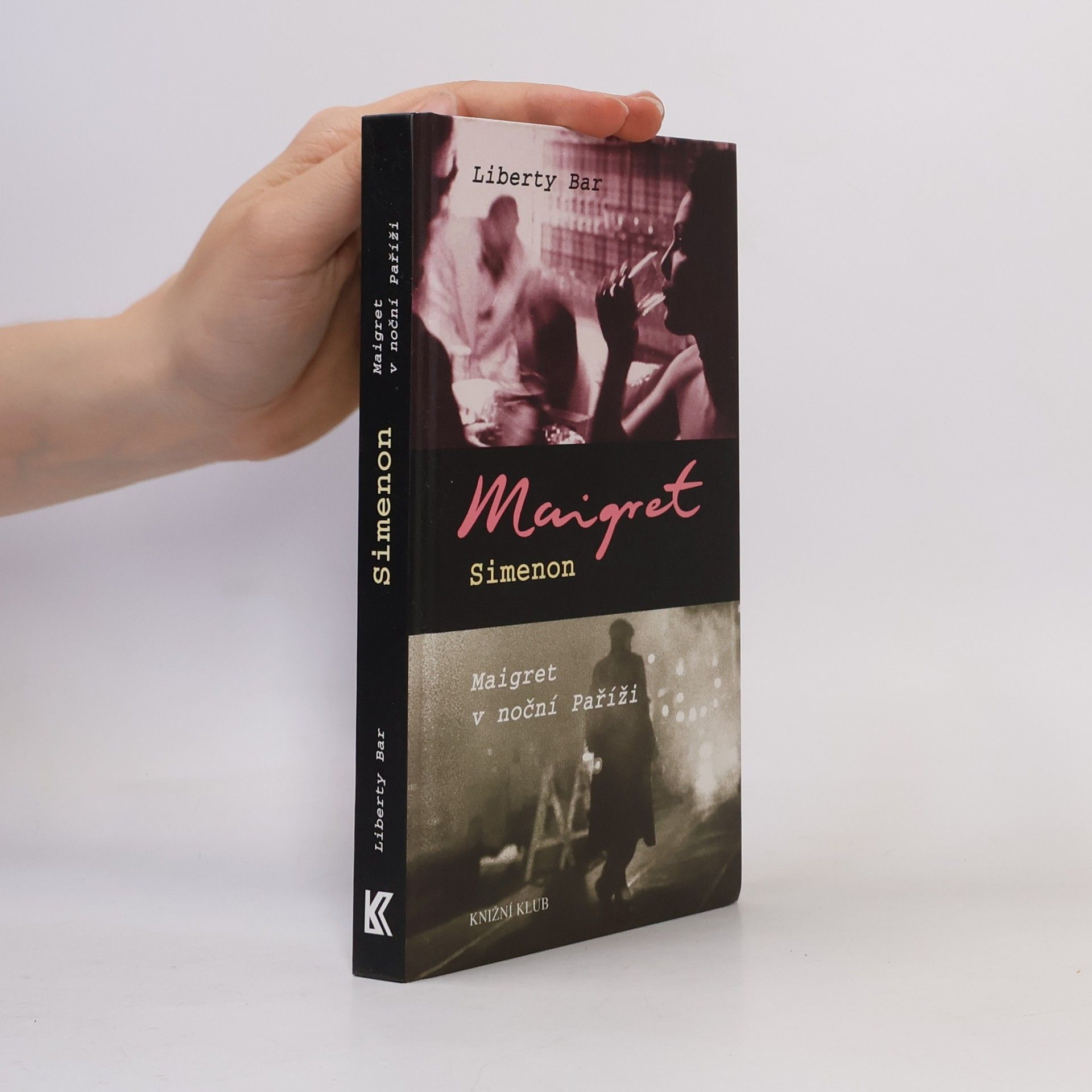 Georges Simenon Liberty bar ; Maigret v noční Paříži