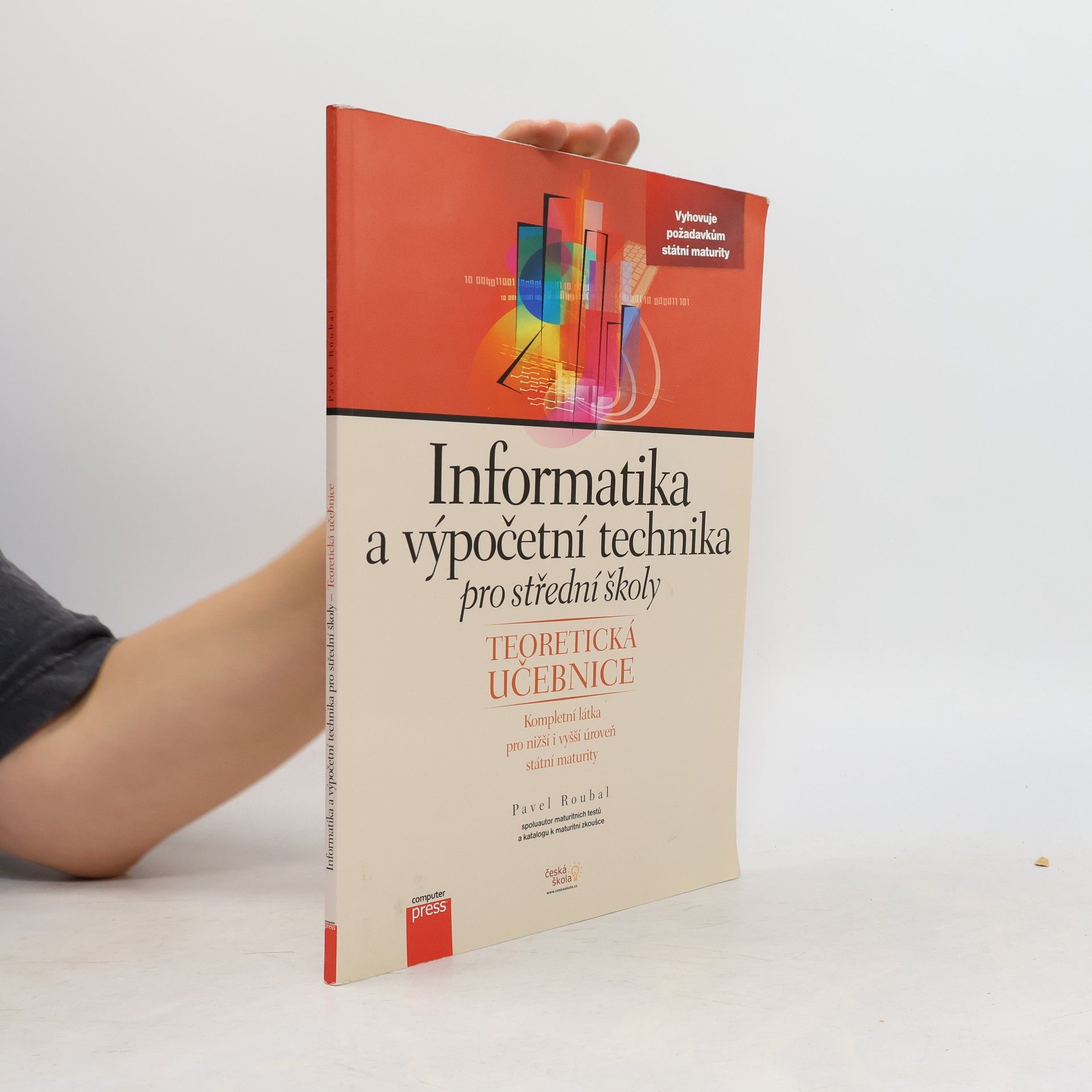 Informatika a výpočetní technika pro střední školy. Teoretická učebnice