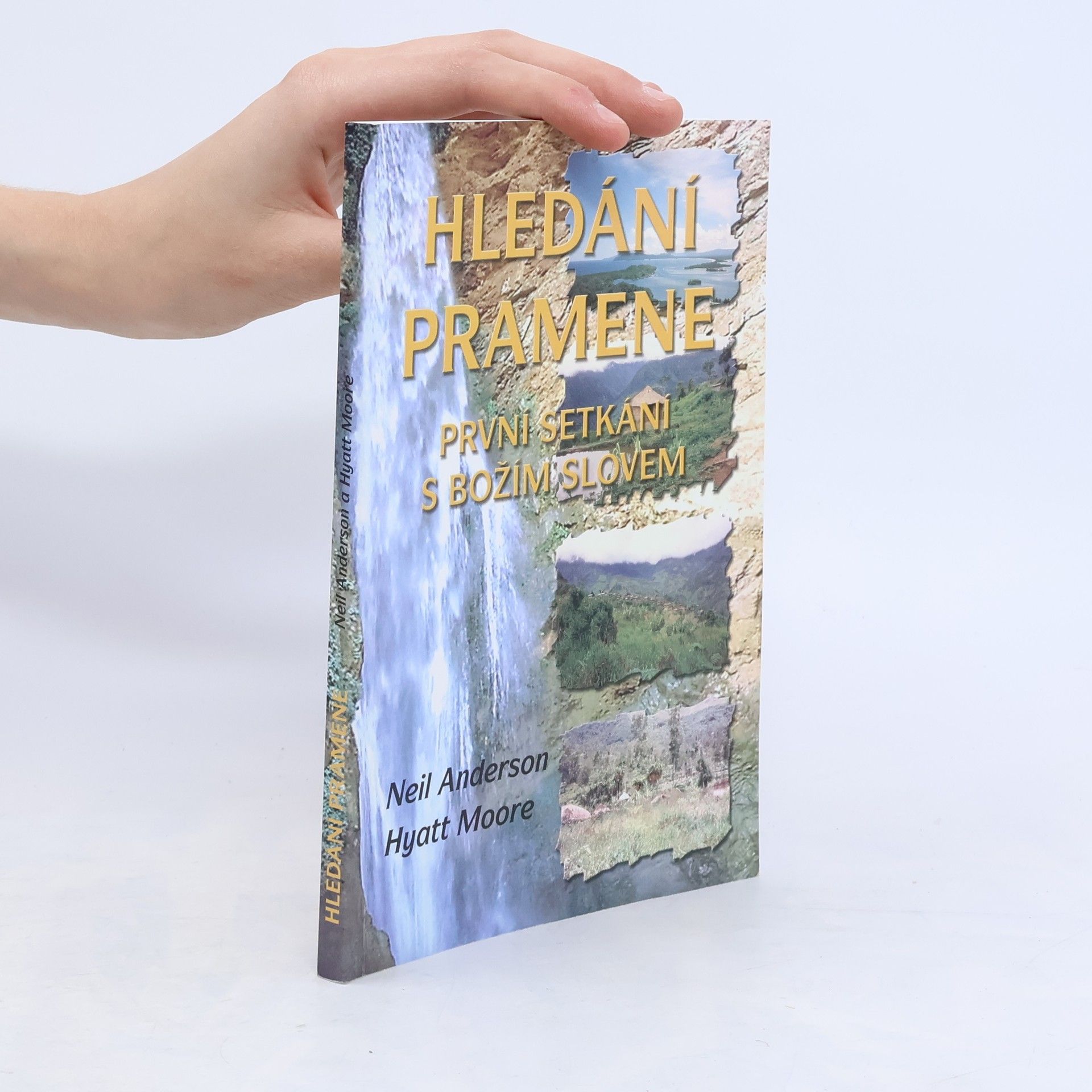 Hledání pramene. První setkání s Božím slovem