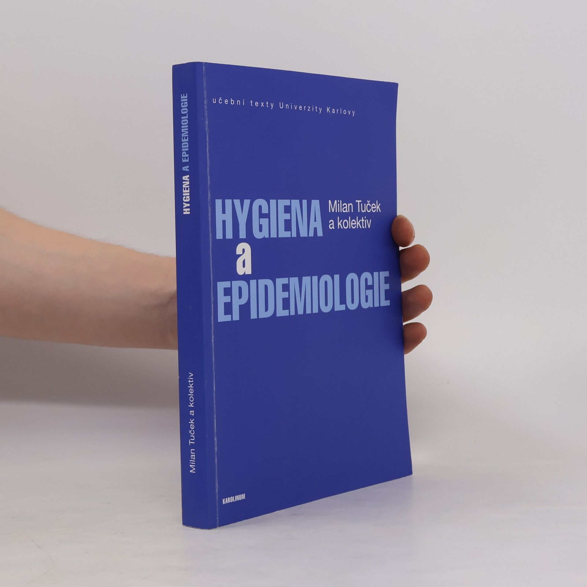 Milan Tuček Hygiena a epidemiologie