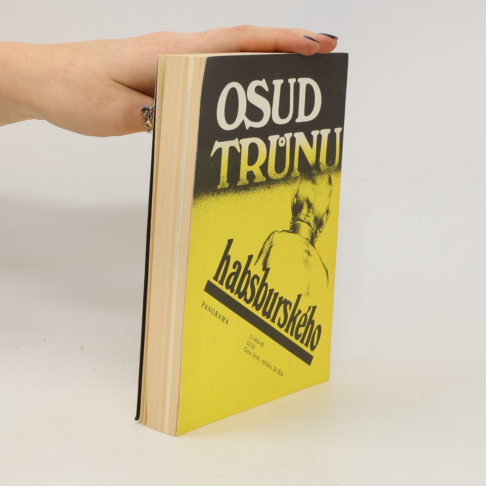 Jan Galandauer Osud trůnu habsburského