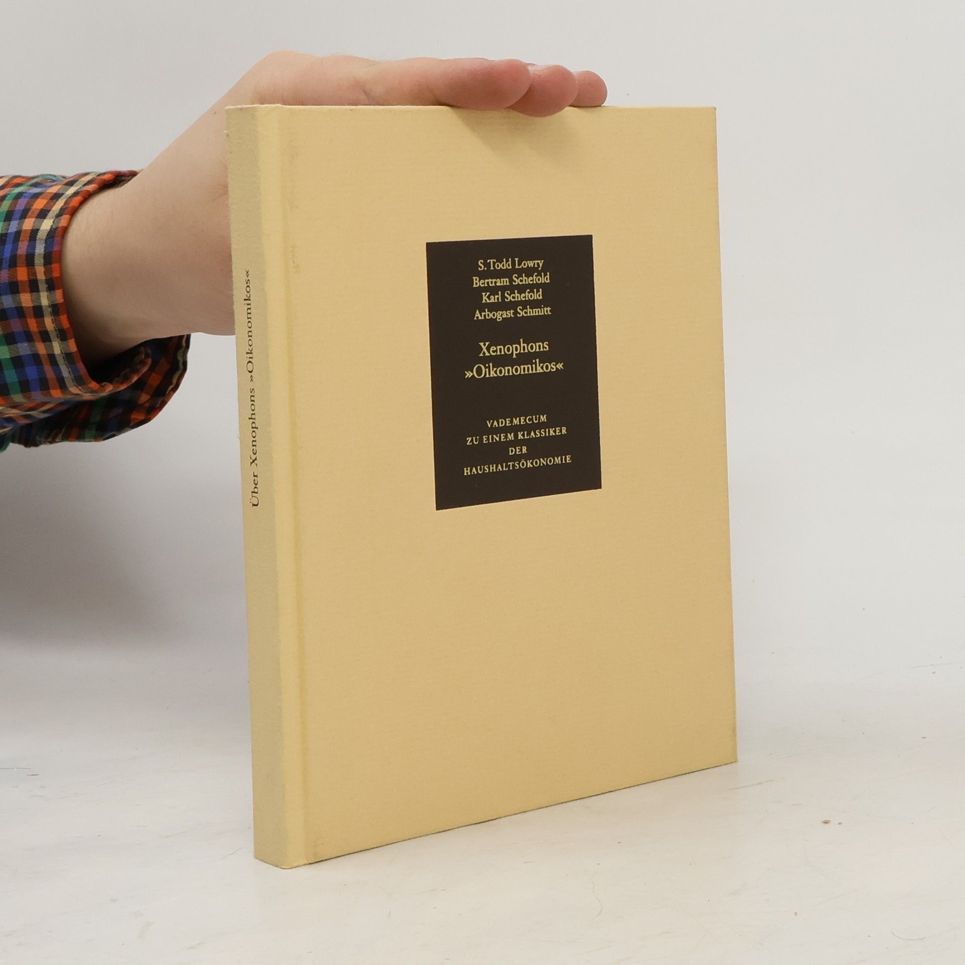 Autorenkollektiv Xenophons "Oikonomikos": der Anfang welcher Wirtschaftslehre?