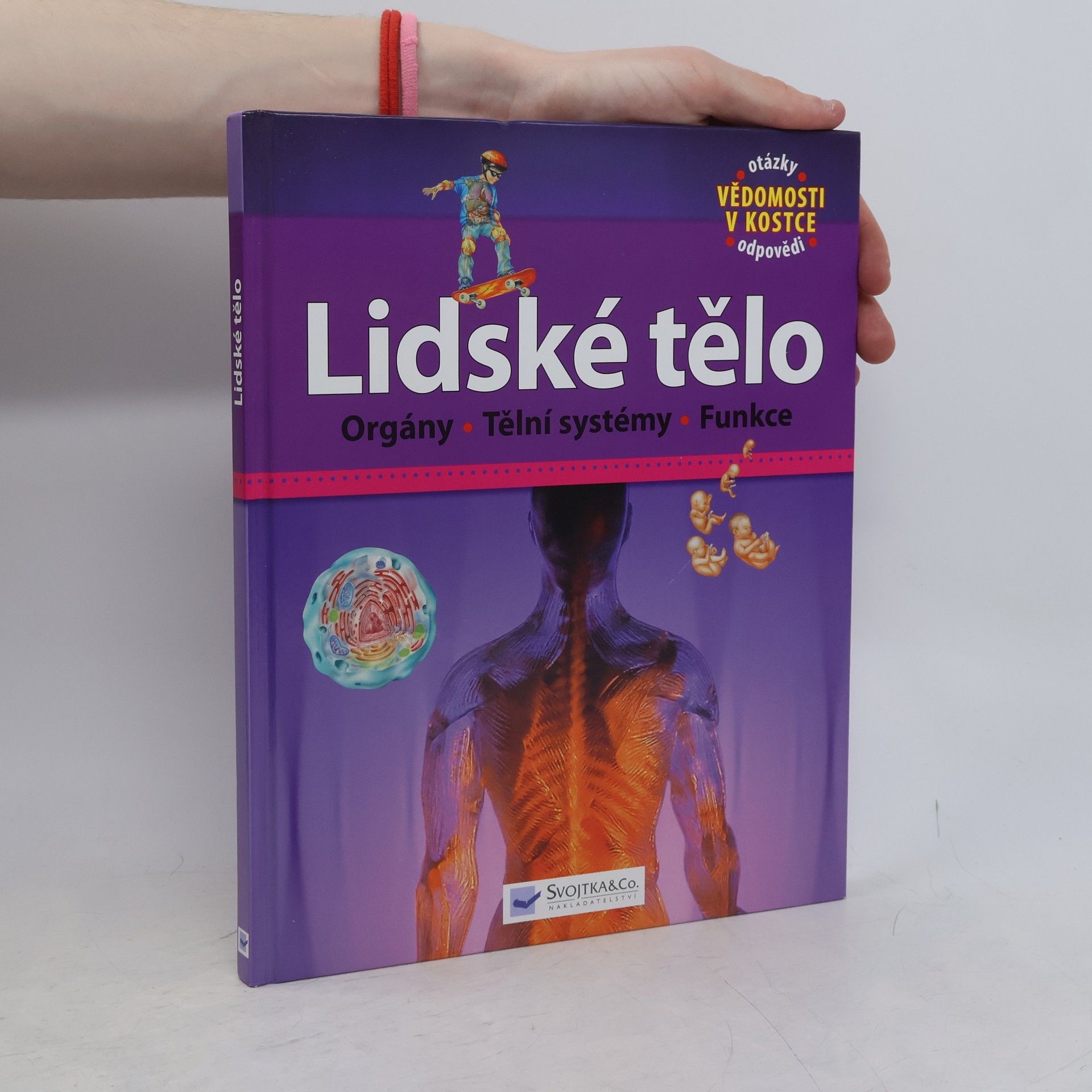 Kolektiv autorů Lidské tělo