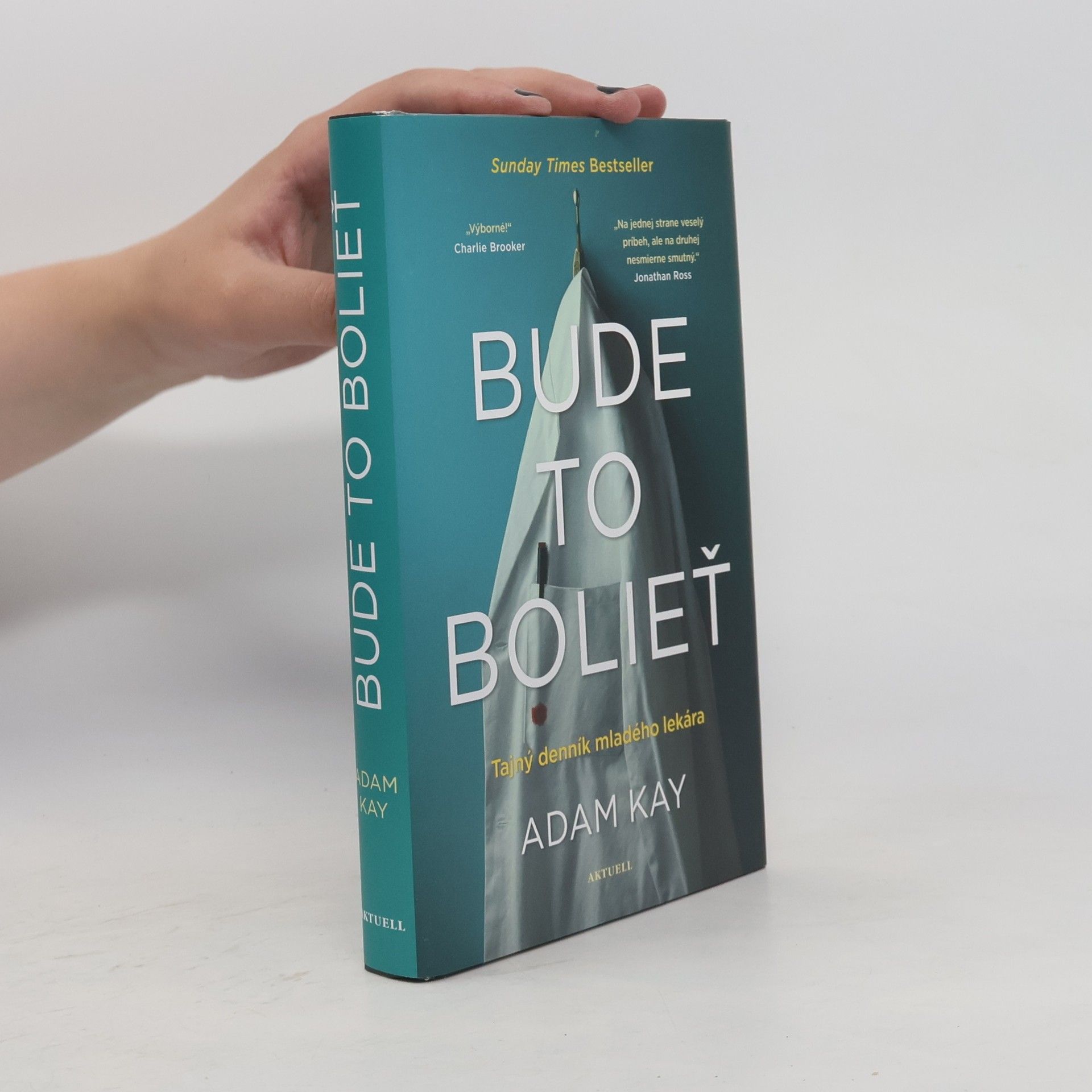 Adam Kay Bude to bolieť