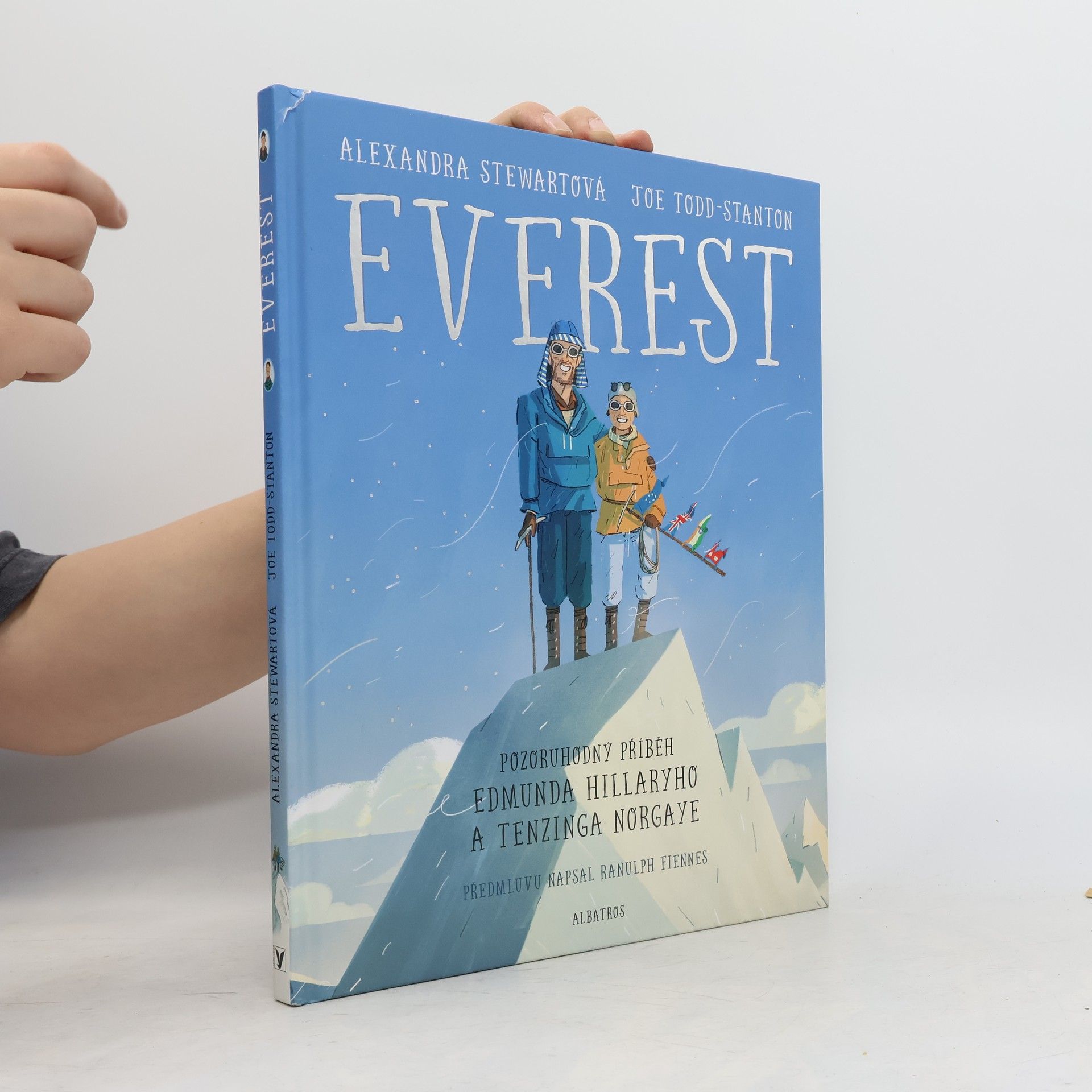 Alexandra Stewart Everest: Pozoruhodný příběh Edmunda Hillaryho a Tenzinga Norgaye