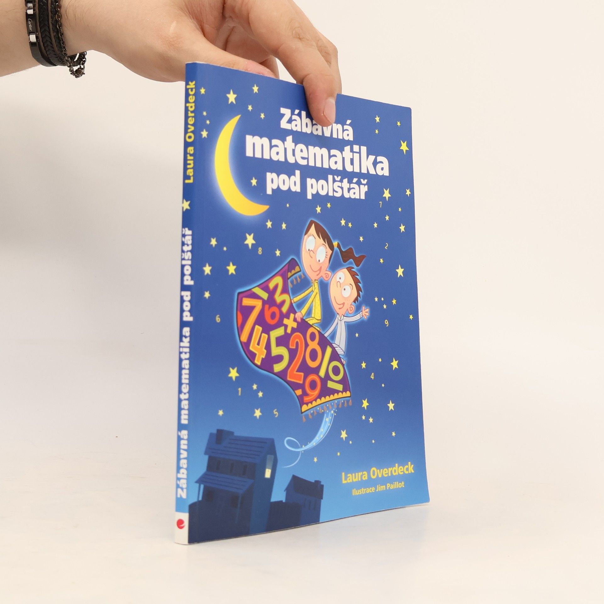 Laura Overdeck Zábavná matematika pod polštář