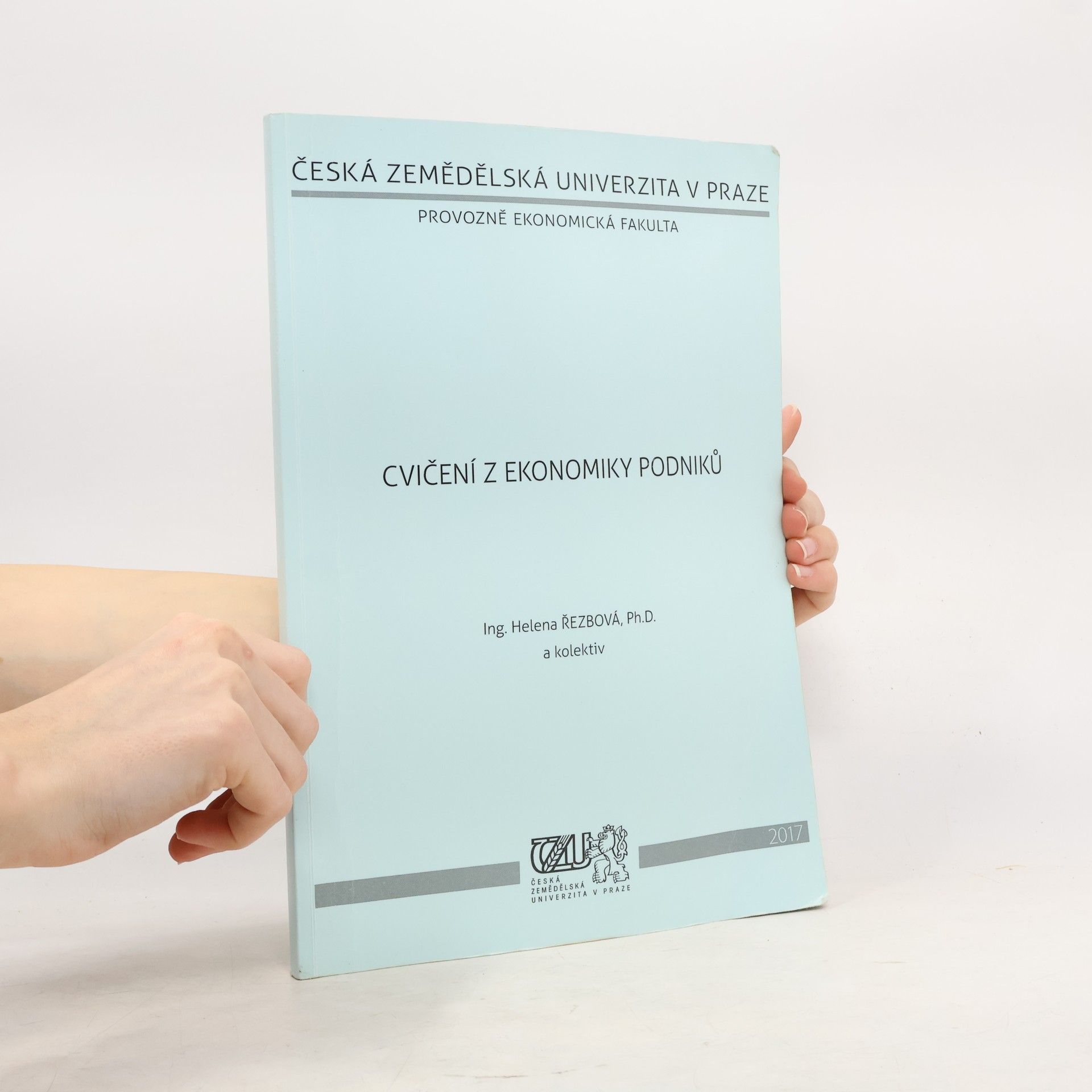 Helena Řezbová Cvičení z ekonomiky podniků