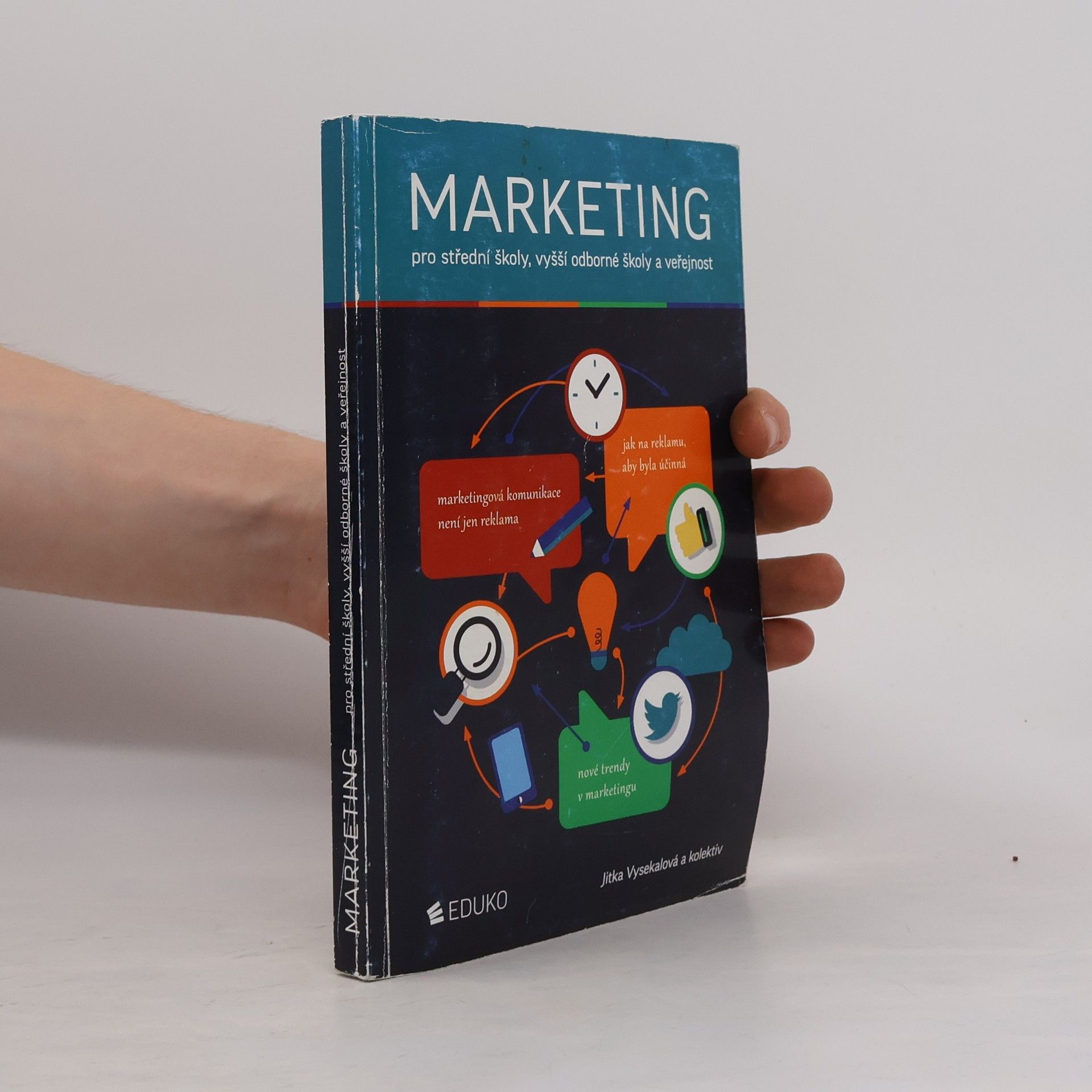 Jitka Vysekalová Marketing pro střední školy, vyšší odborné školy a veřejnost