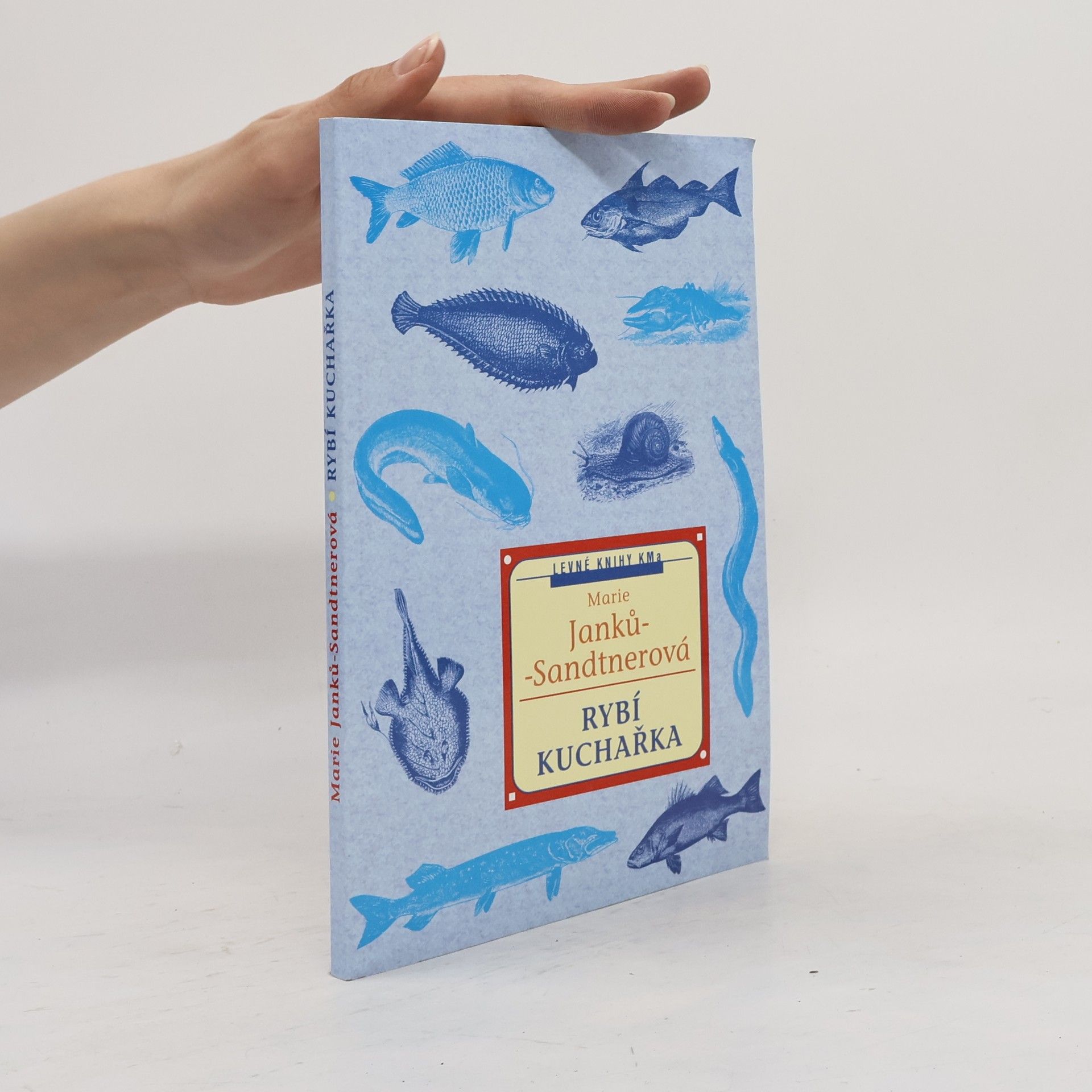 Marie Janků-Sandtnerová Rybí kuchařka