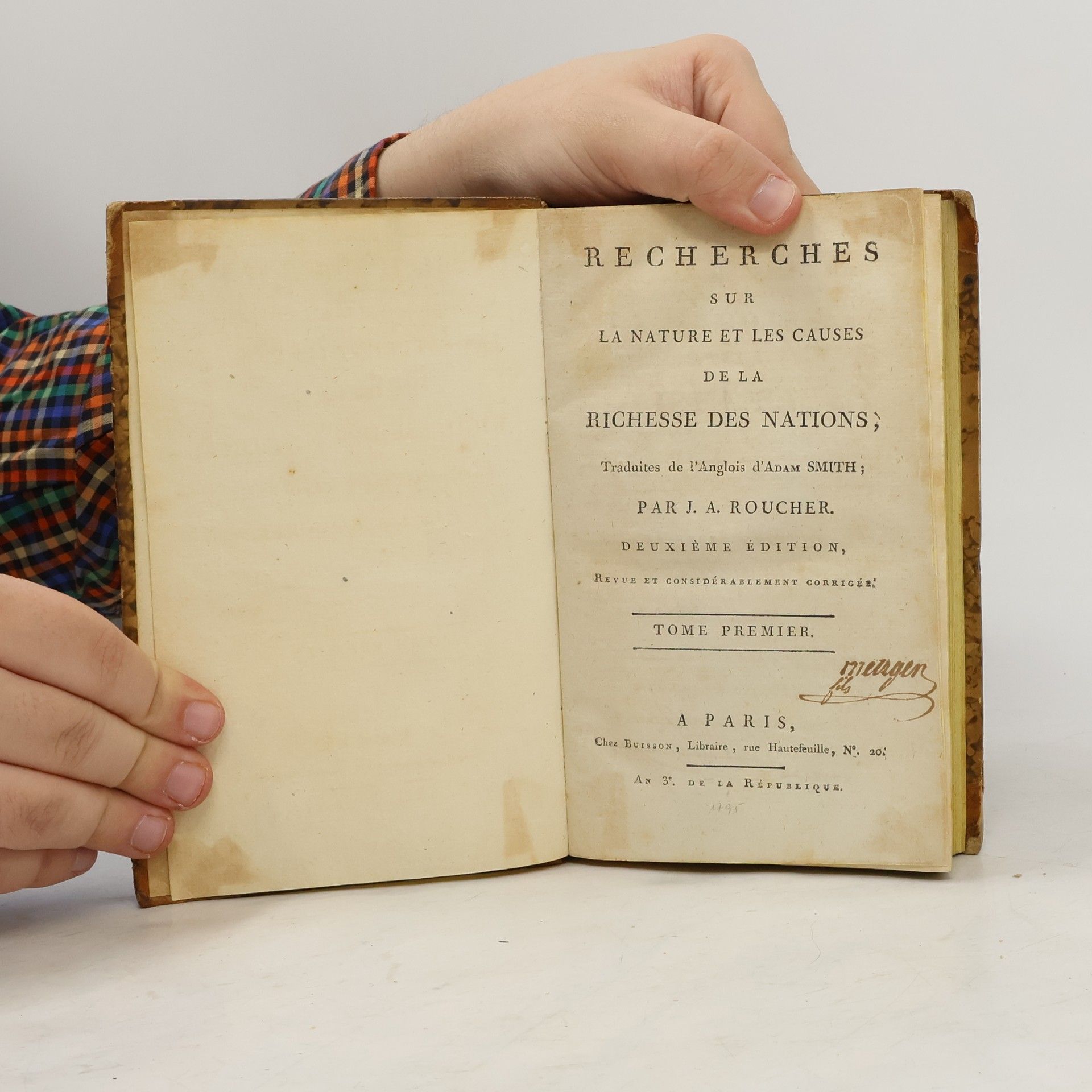 Adam Smith Recherches sur la nature et les causes de la richesse des nations 1
