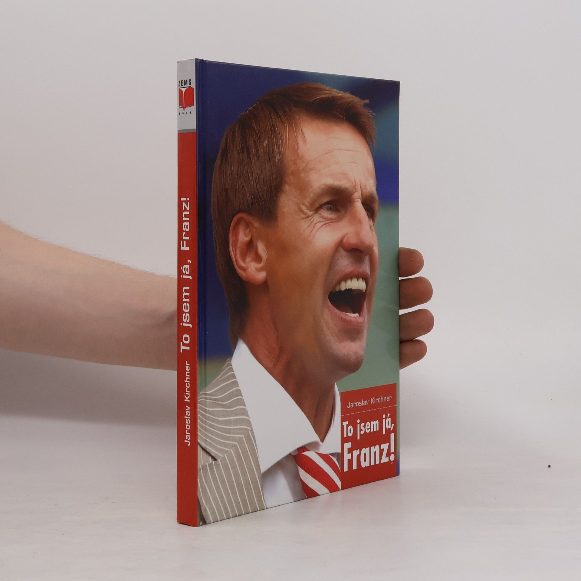 Jaroslav Kirchner To jsem já, Franz!