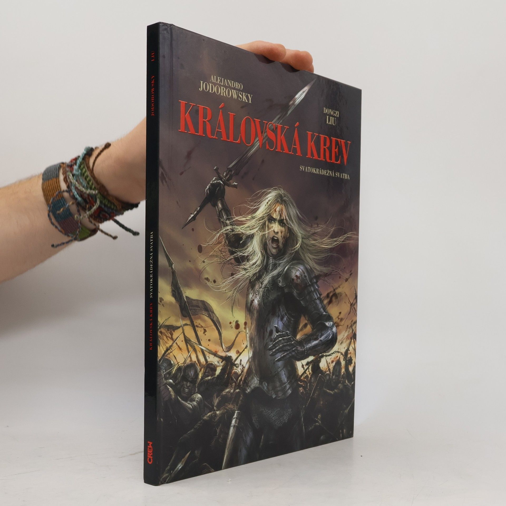 Alejandro Jodorowsky Královská krev. Svatokrádežná svatba
