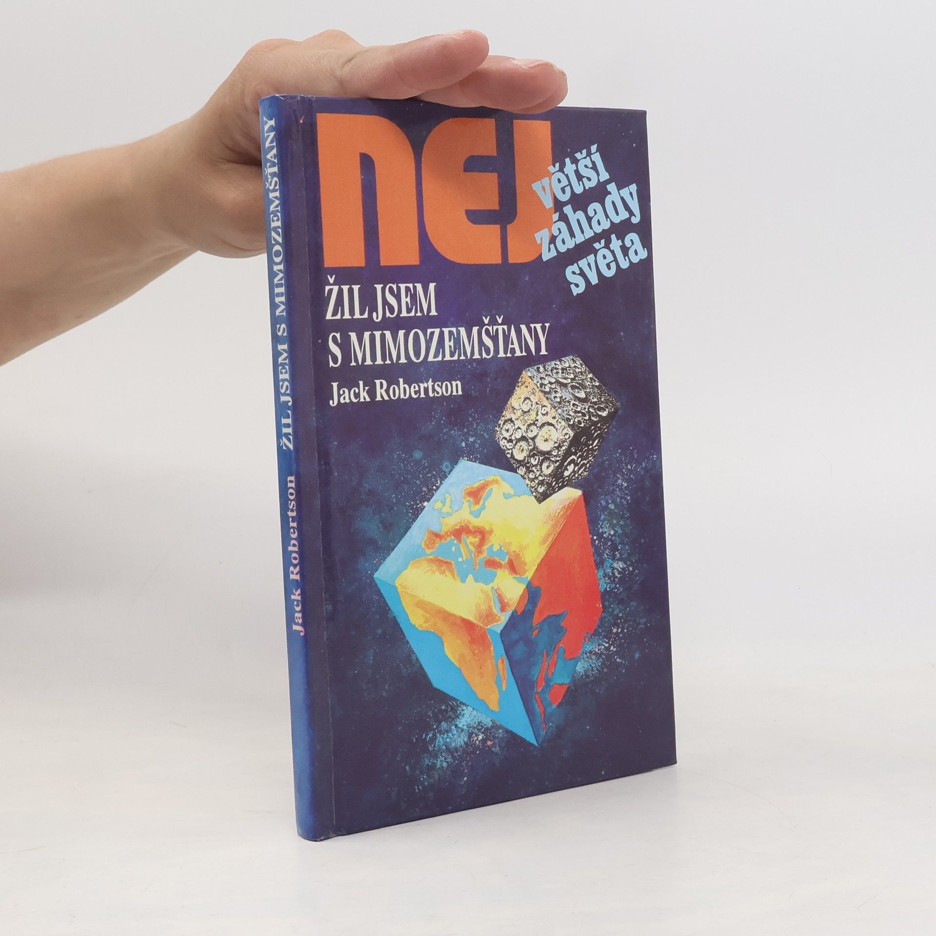 Jack Robertson Žil jsem s mimozemšťany