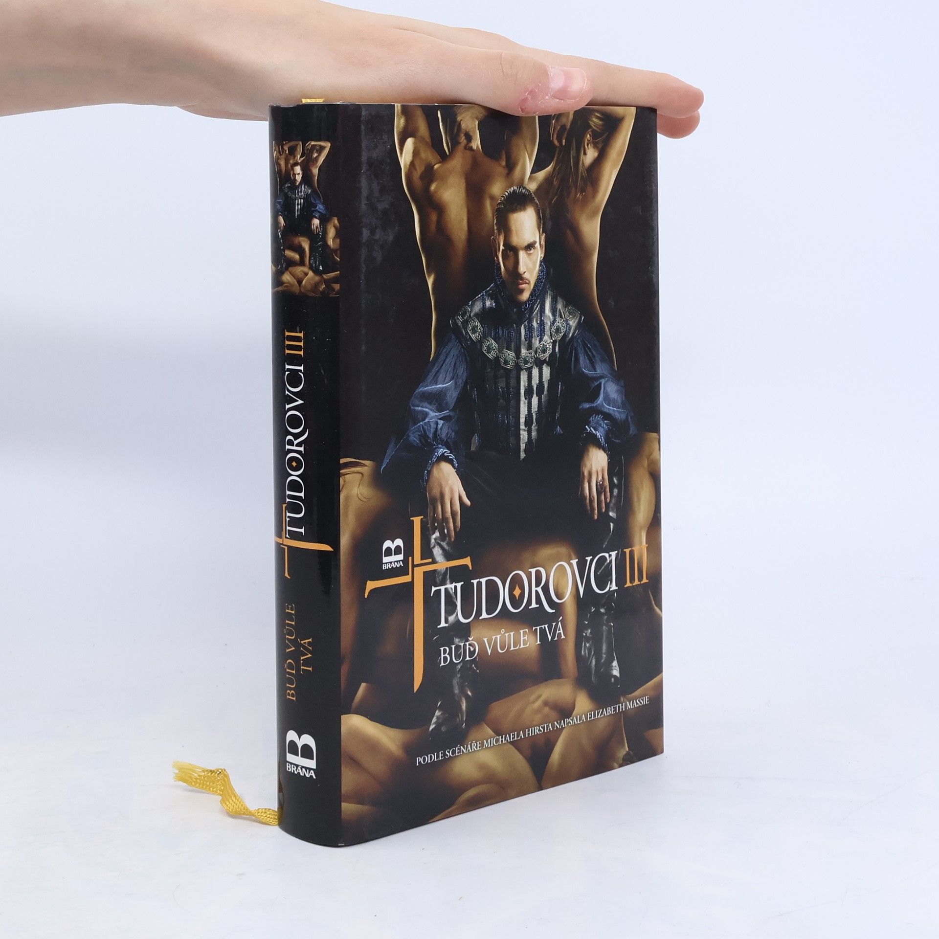Elizabeth Massie Tudorovci III: Buď vůle tvá