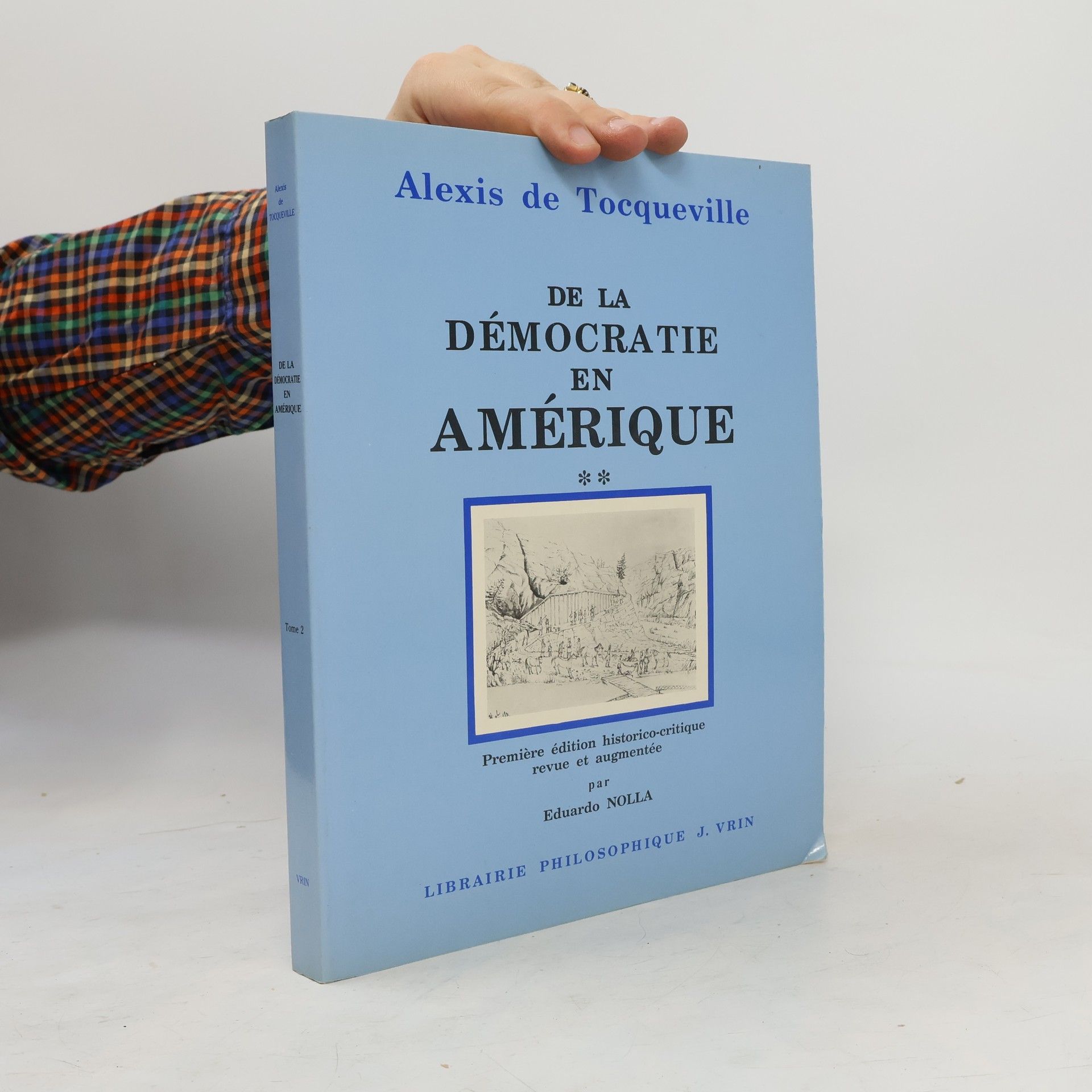 Eduardo Nolla De la démocratie en Amérique