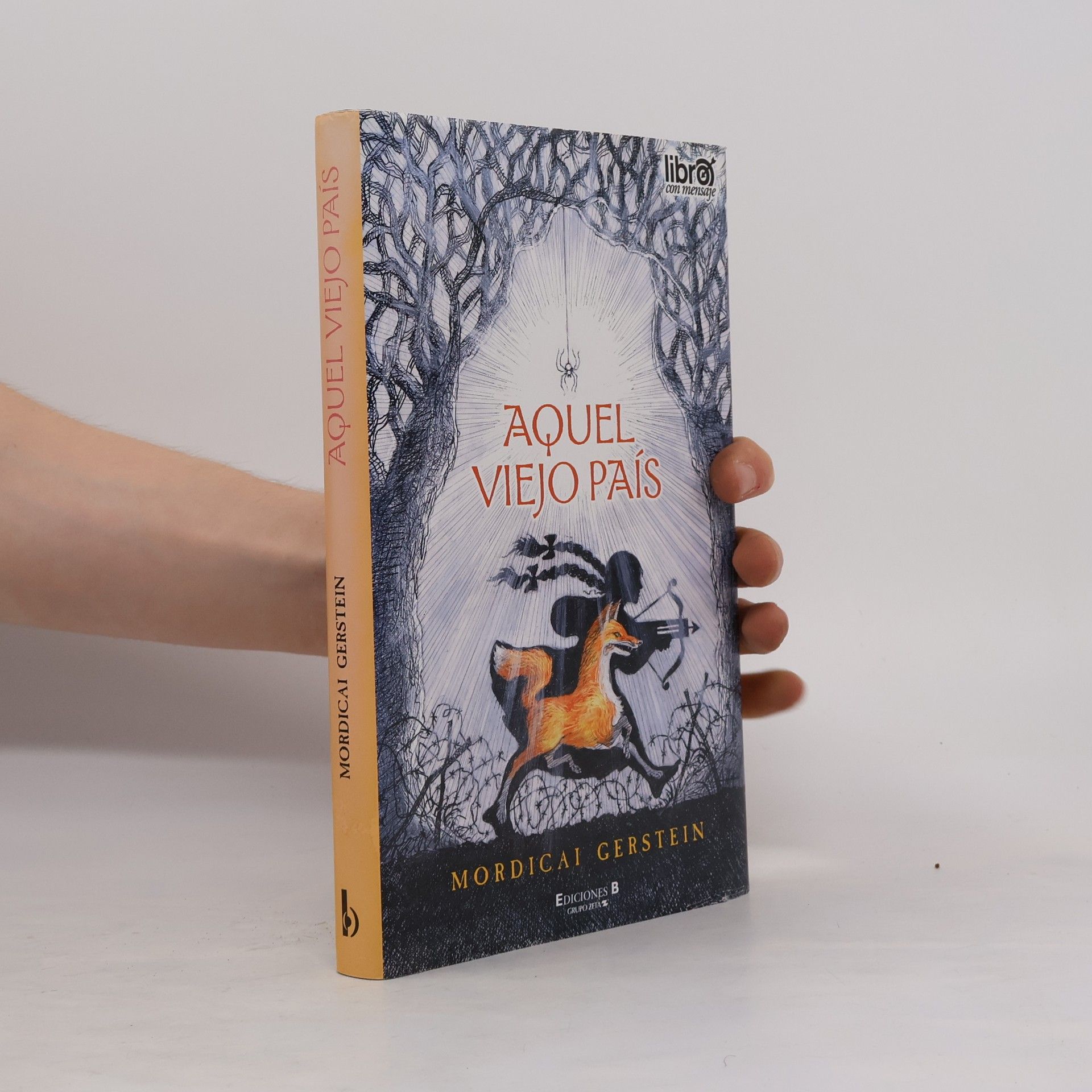 Mordicai Gerstein Escritura desatada - 0: Aquel Viejo País