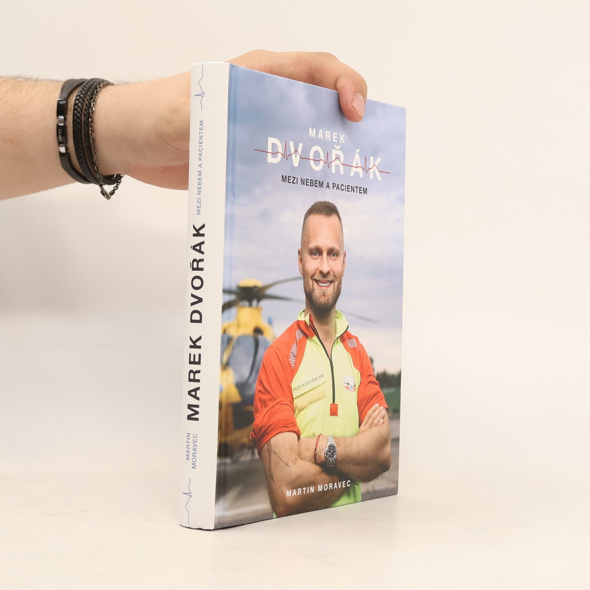 Marek Dvořák Marek Dvořák. Mezi nebem a pacientem