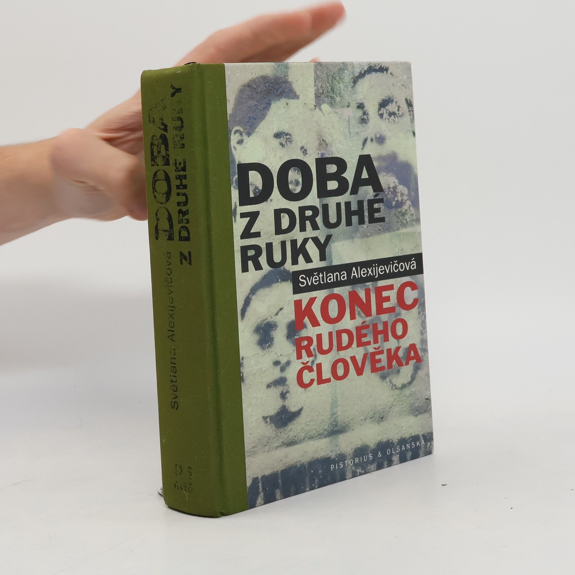 Světlana Alexandrovna Alexijevič Doba z druhé ruky. Konec rudého člověka