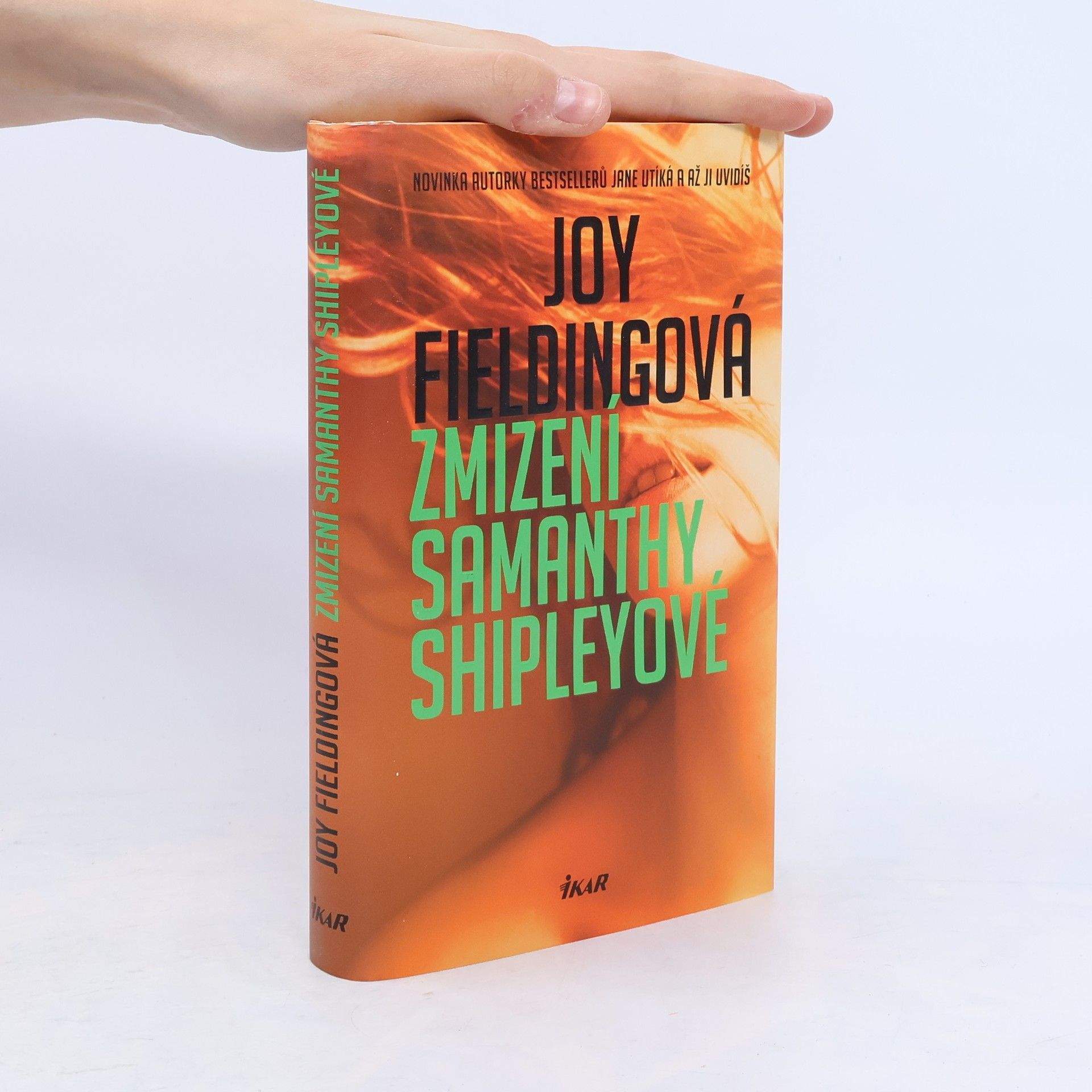 Joy Fielding Zmizení Samanthy Shipleyové