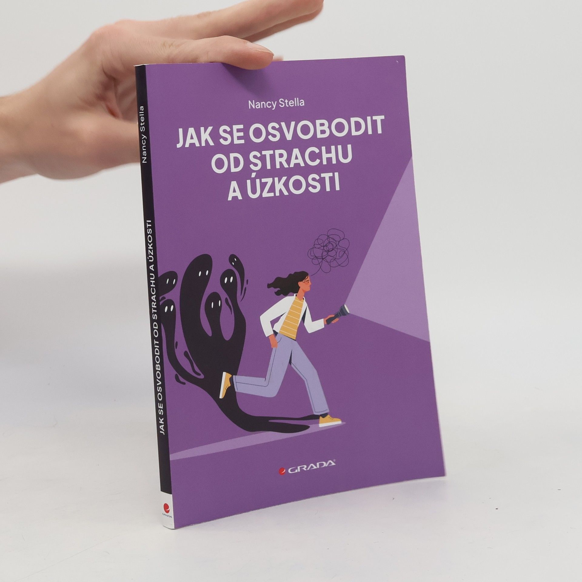 Jak se osvobodit od strachu a úzkosti
