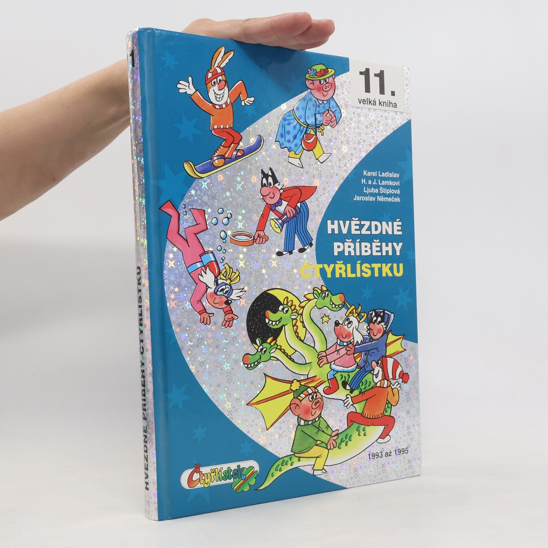 Autorenkollektiv Hvězdné příběhy Čtyřlístku: 1993-1995
