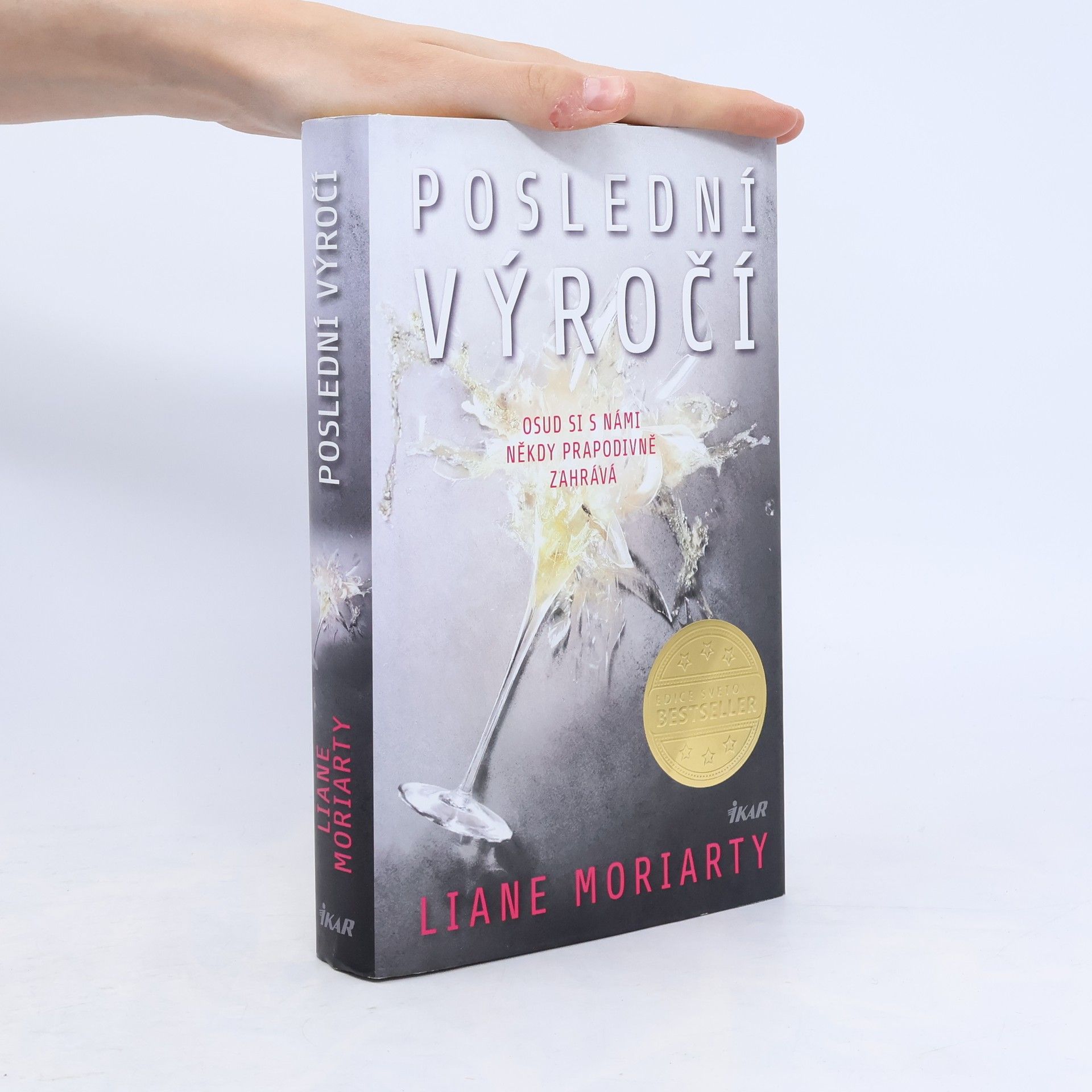 Liane Moriarty Poslední výročí