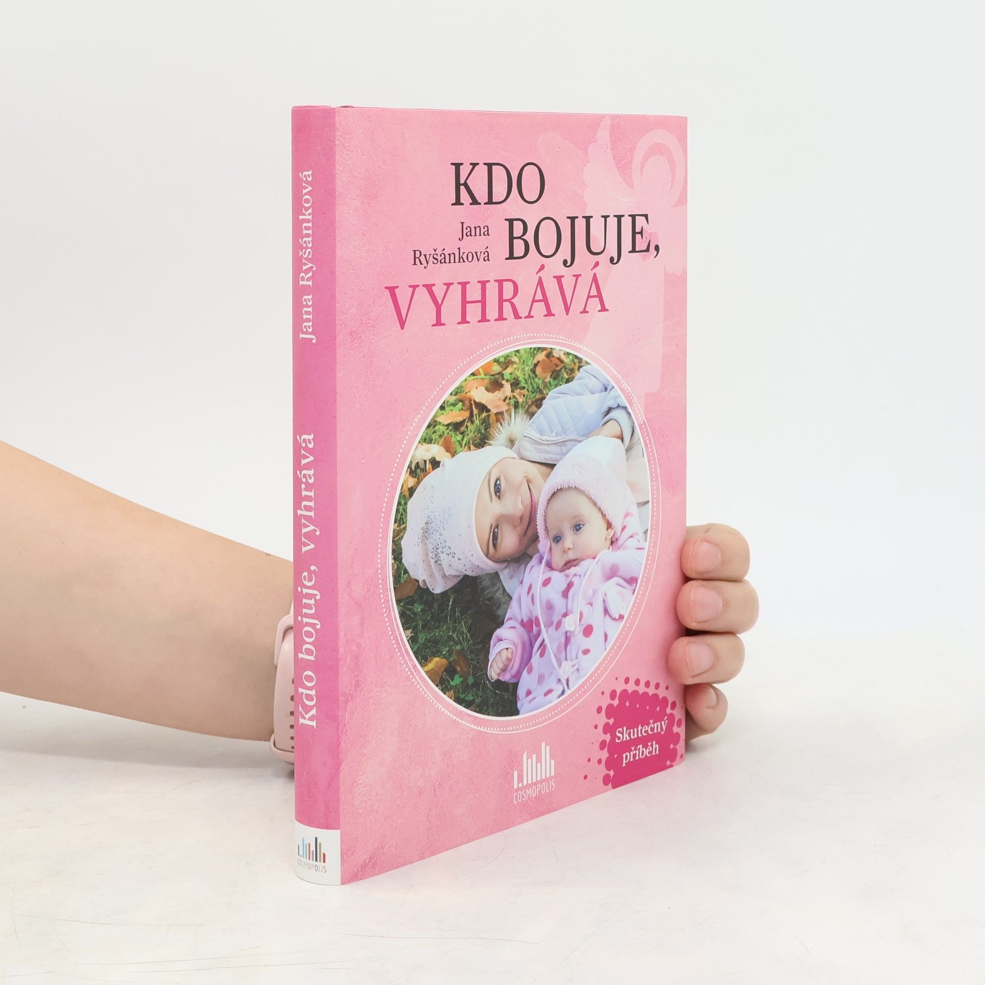 Jana Ryšánková Kdo bojuje, vyhrává