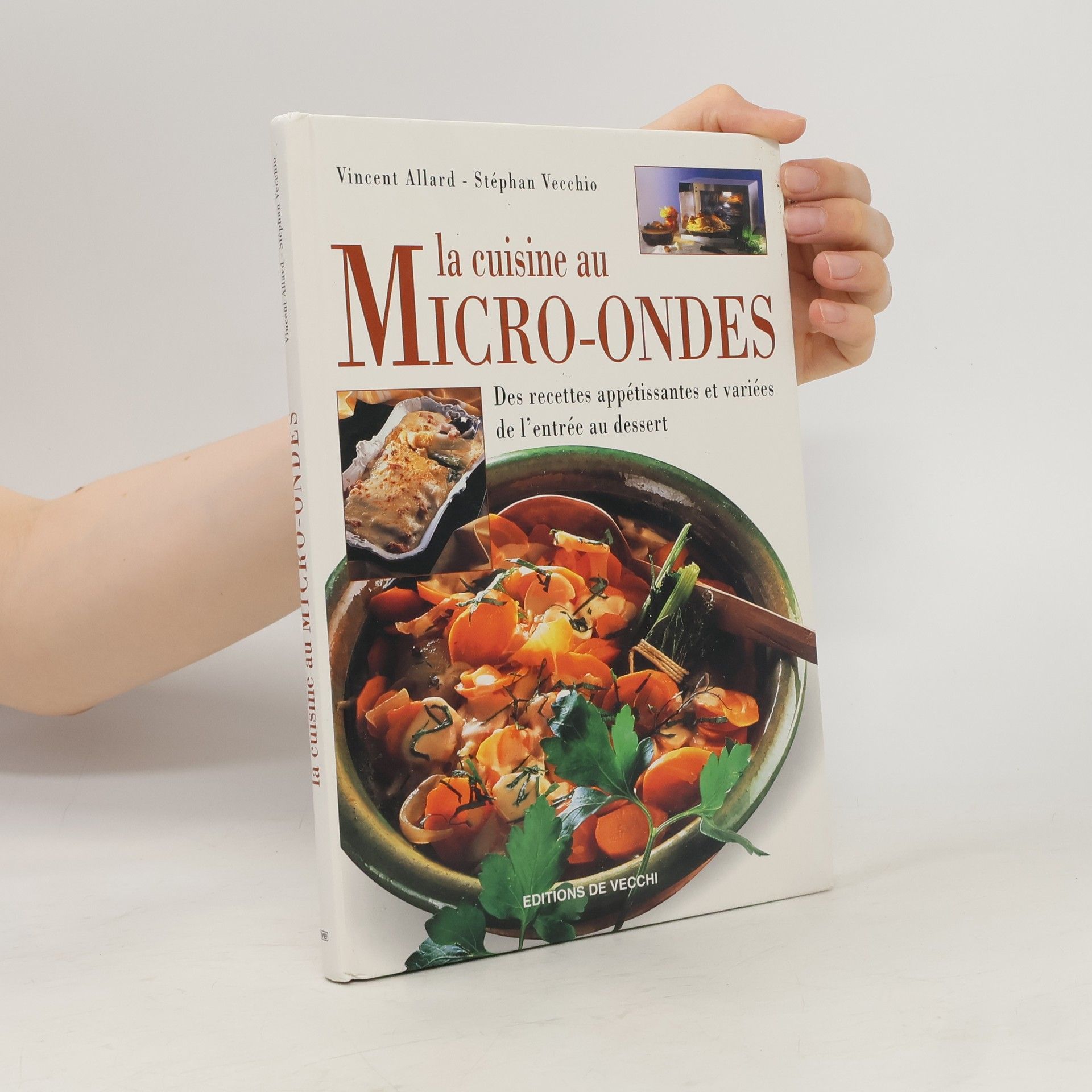 Stéphan Vecchio La cuisine au micro-ondes