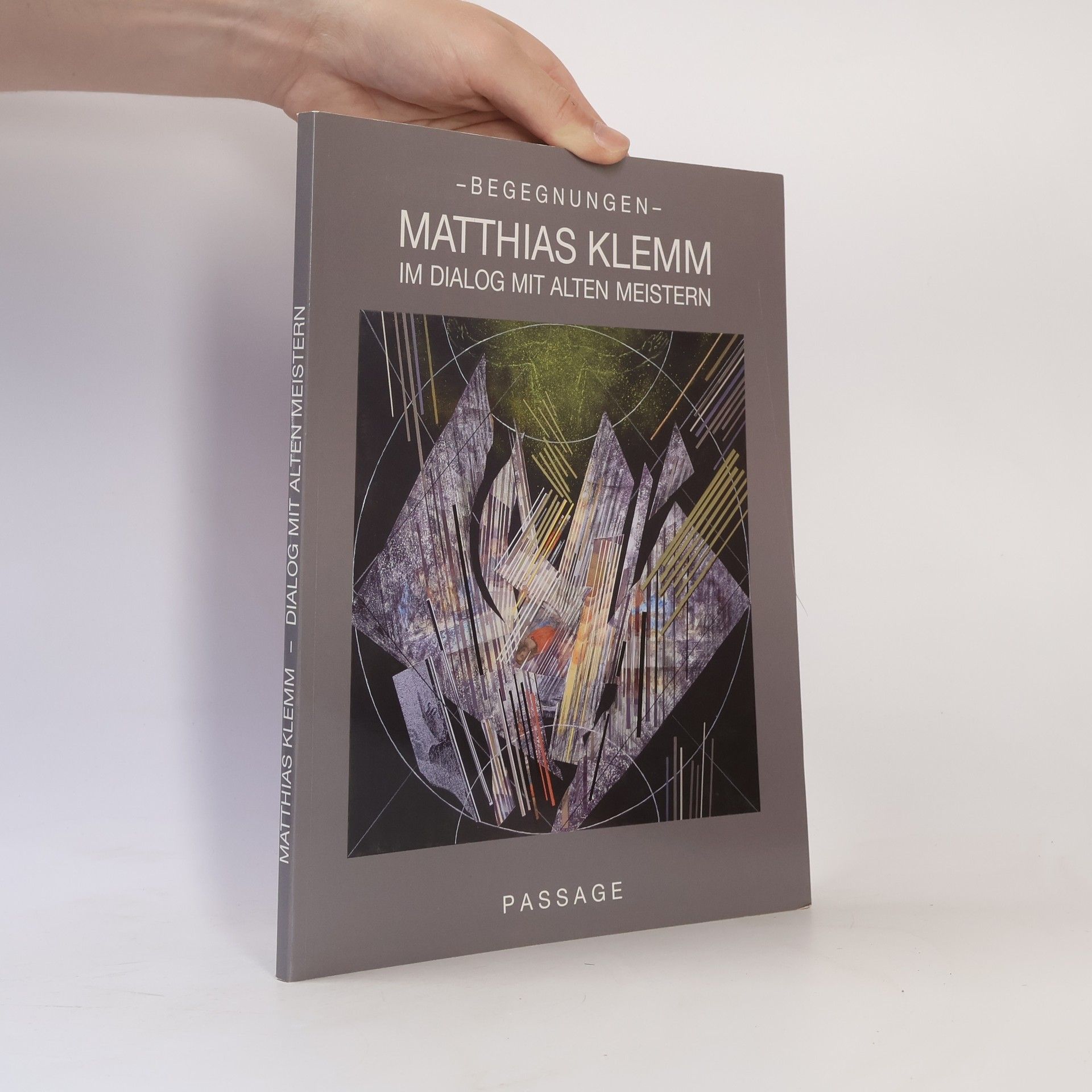 Rainer Behrends Begegnungen - Matthias Klemm im Dialog mit alten Meistern