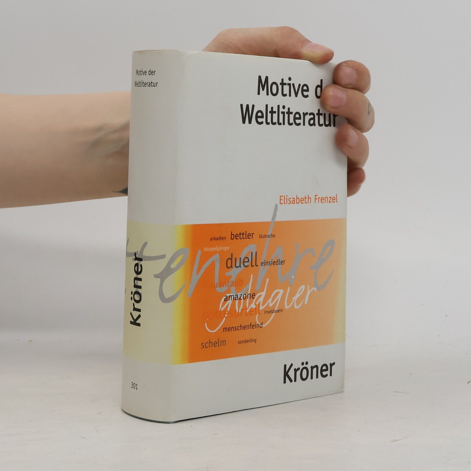 Elisabeth Frenzel Motive der Weltliteratur