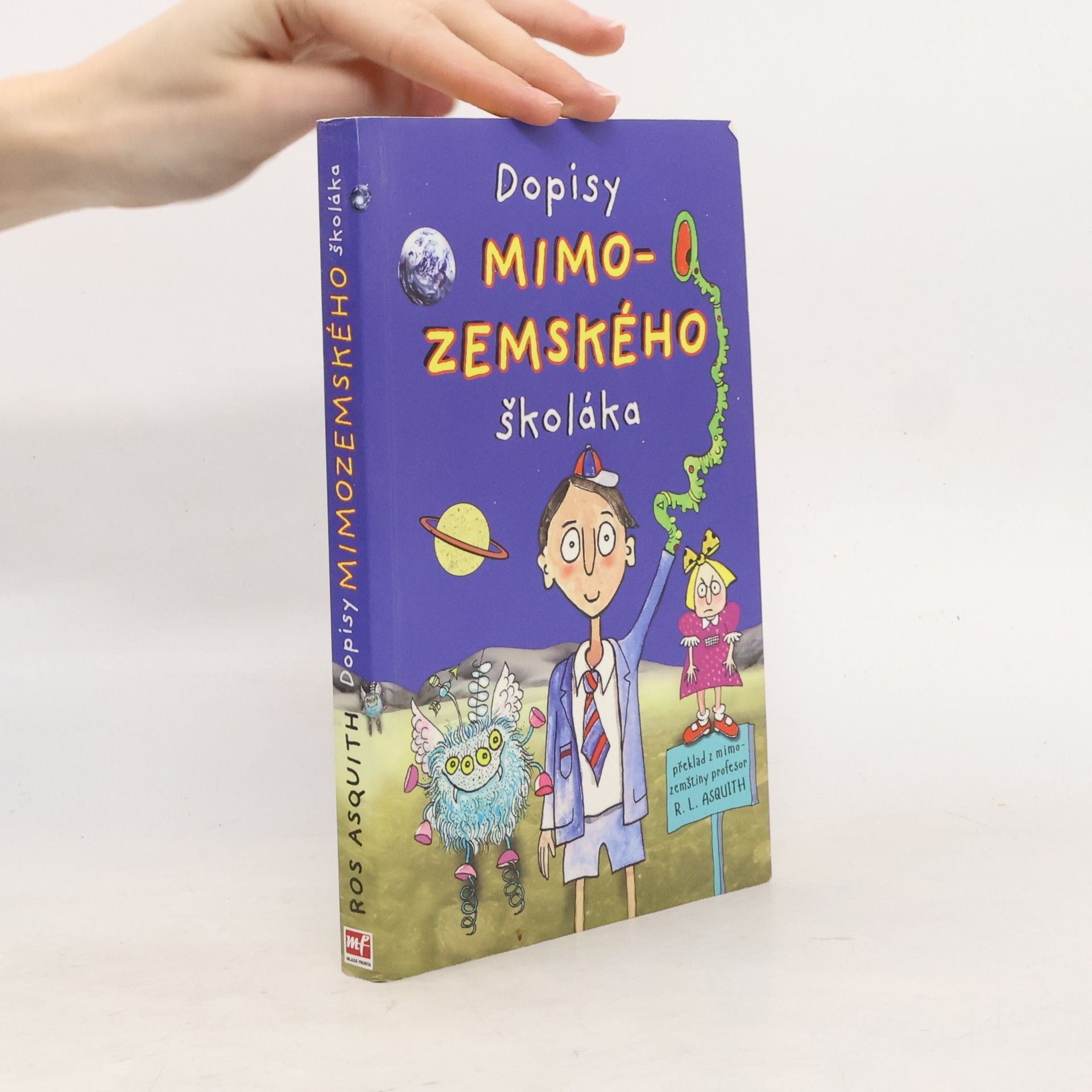 Ros Asquith Dopisy mimozemského školáka