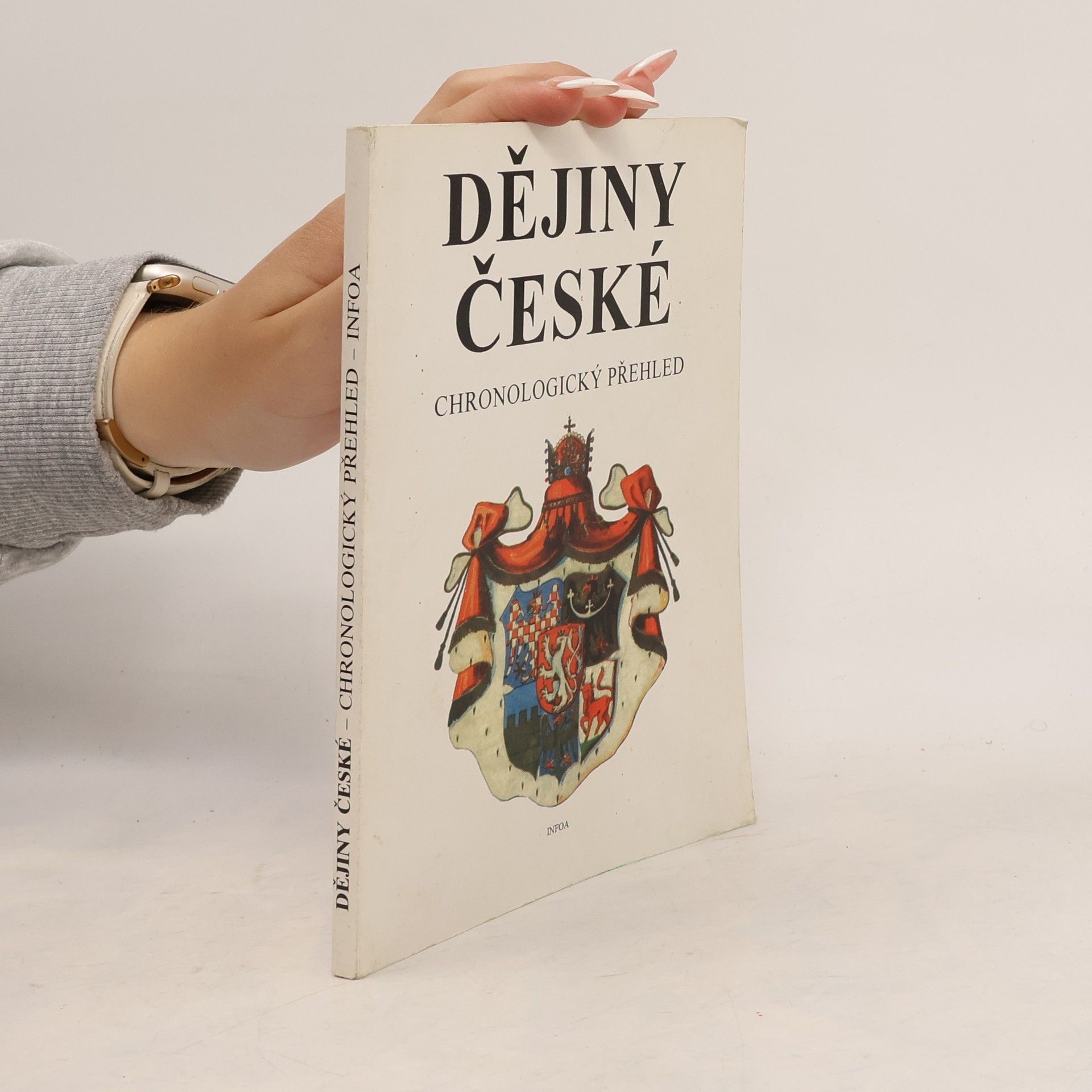 Jaroslav Krejčíř Dějiny české. Chronologický přehled.