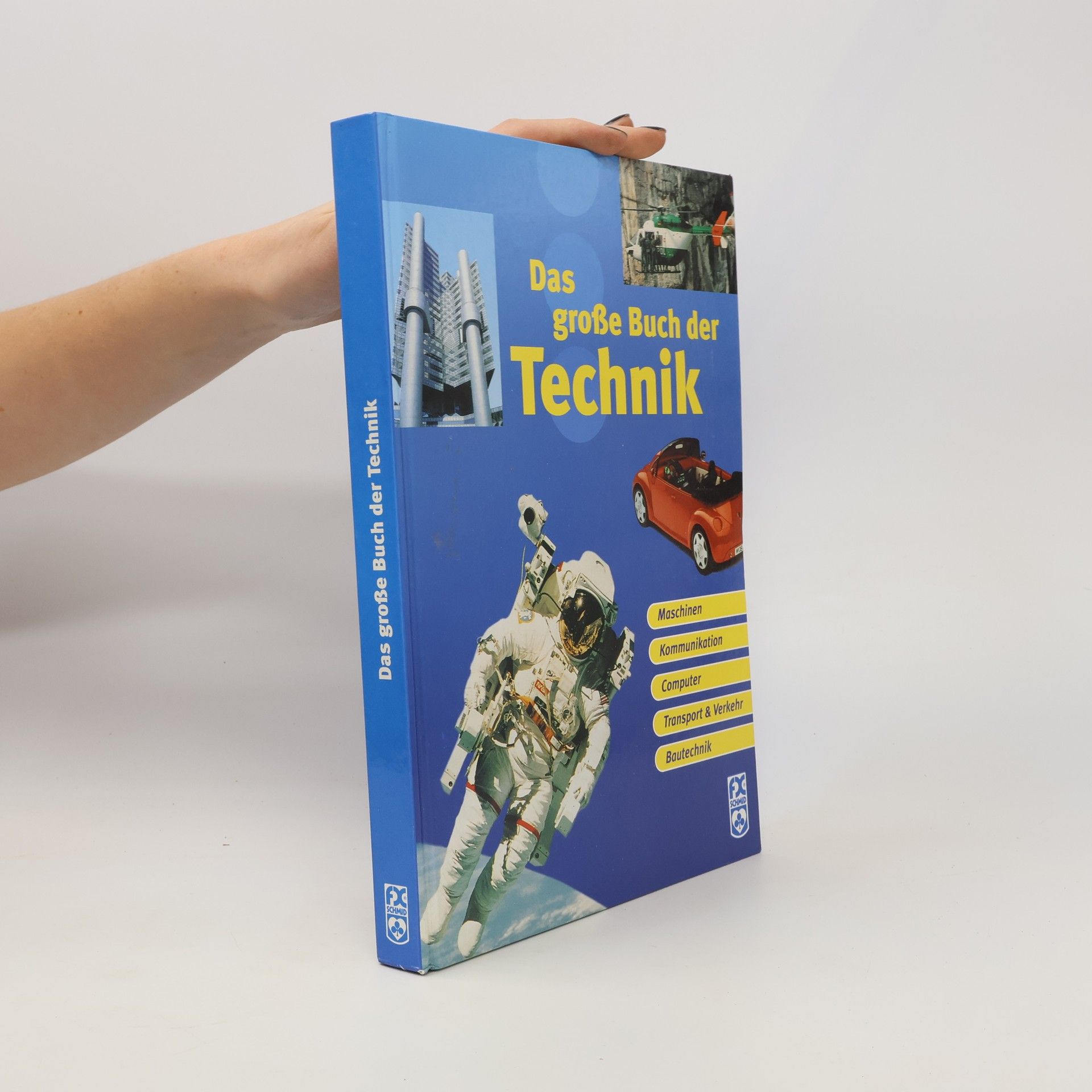Autorenkollektiv Das große Buch der Technik
