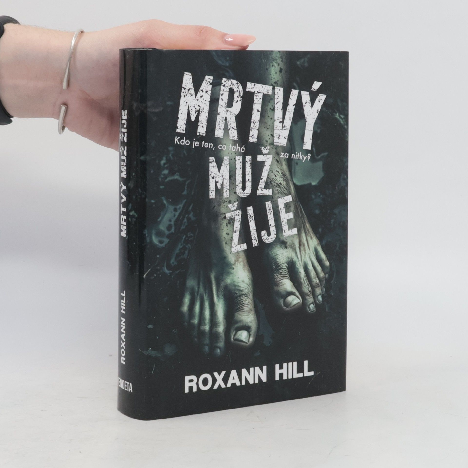 Roxann Hill Mrtvý muž žije
