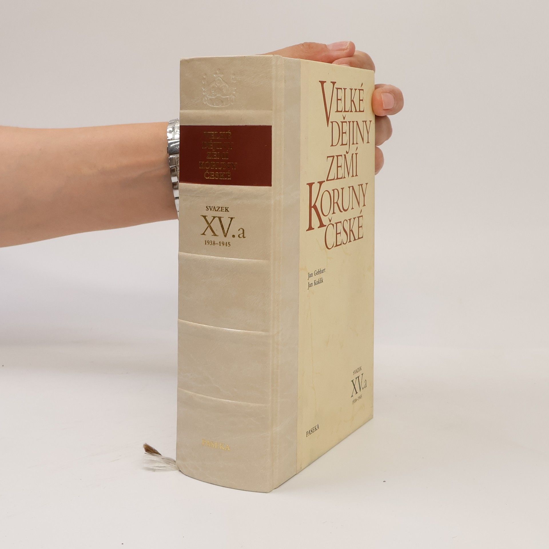 Velké dějiny zemí Koruny české; svazek XV.a 1938-1945