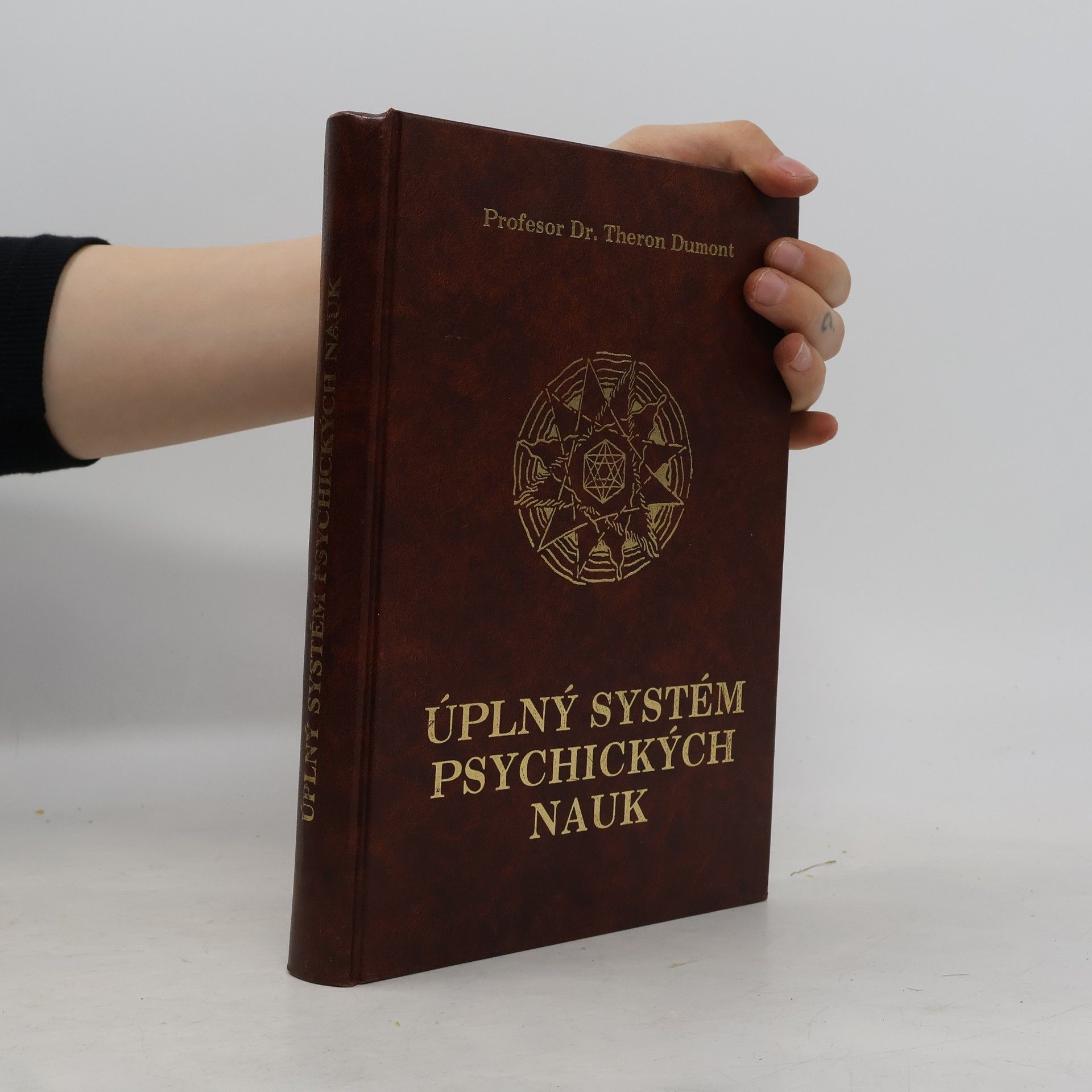 William Walker Atkinson Úplný systém psychických nauk