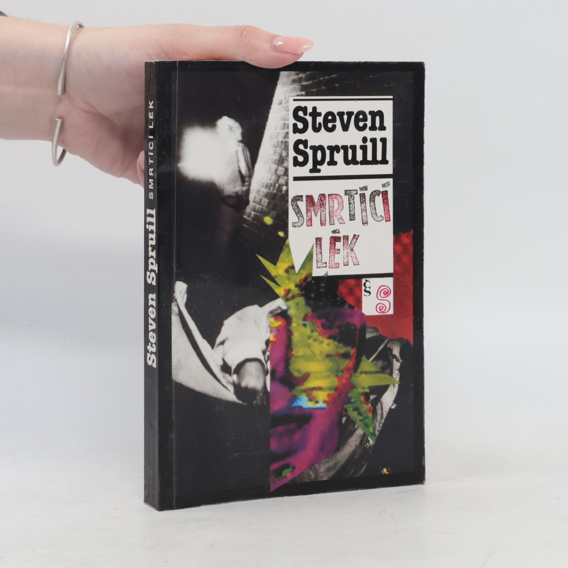 Steven G. Spruill Smrtící lék